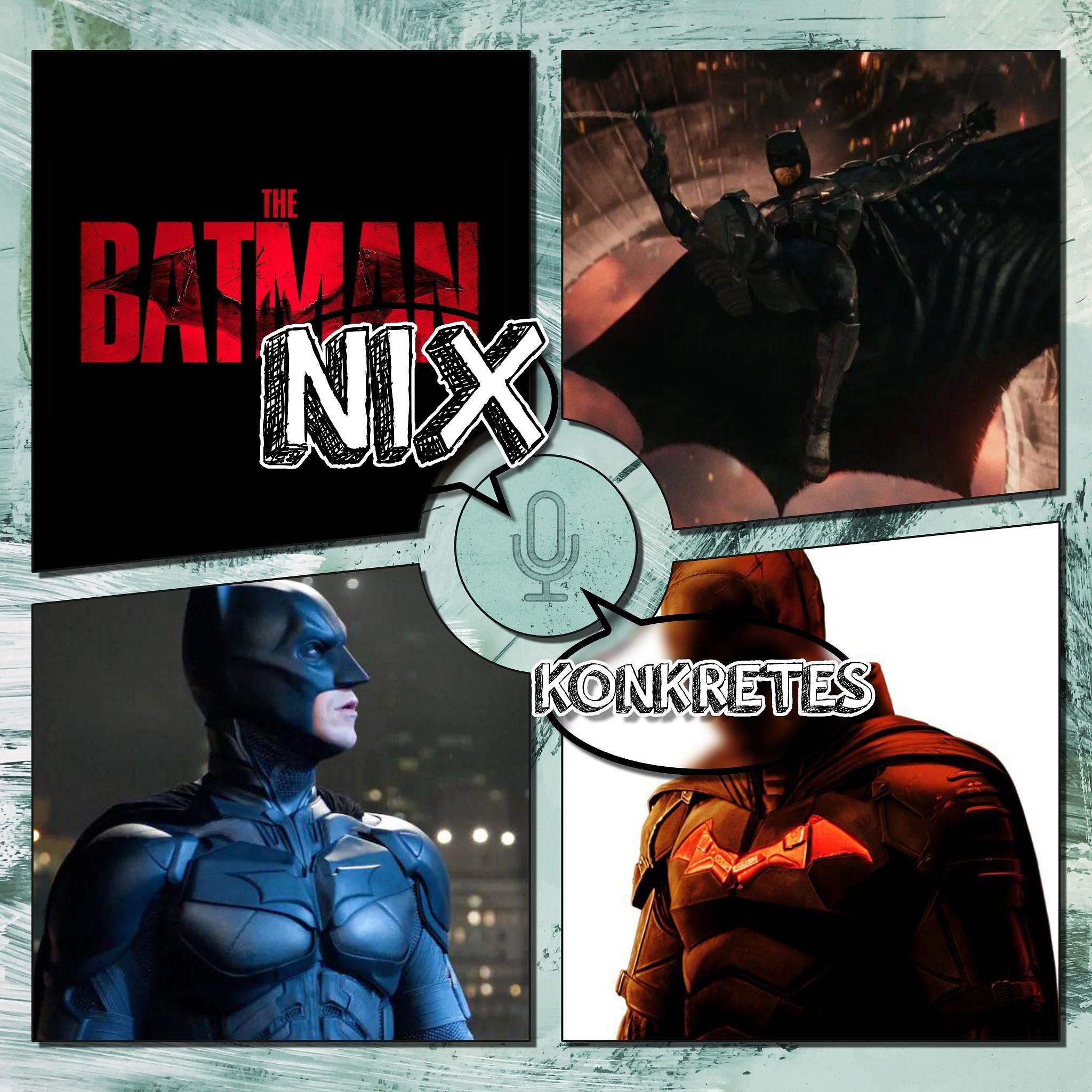 #40 Batman - Bale, Affleck, Pattinson