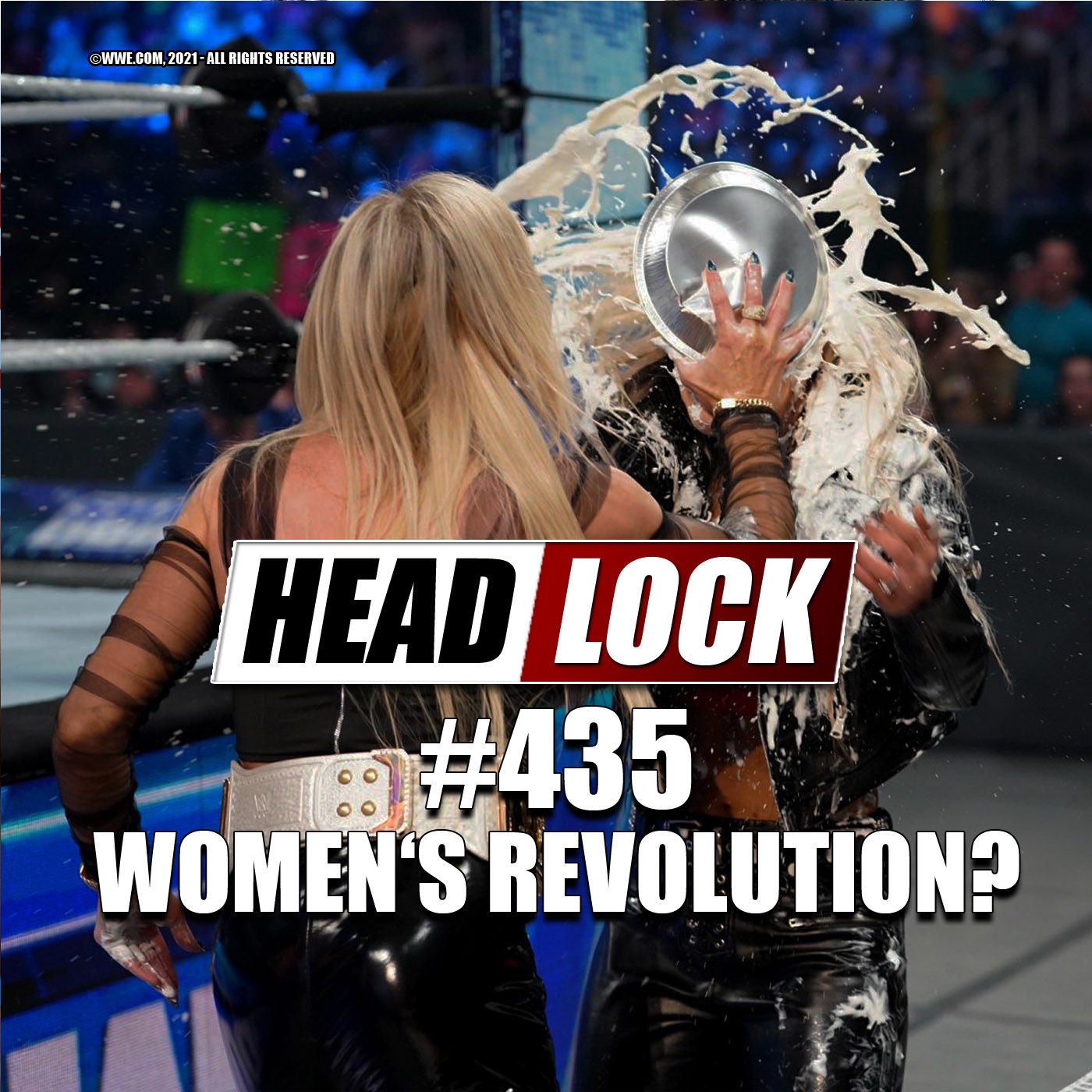 #435: Ist die Women's Revolution gescheitert? Wie steht es um das Damen-Wrestling bei WWE und AEW?
