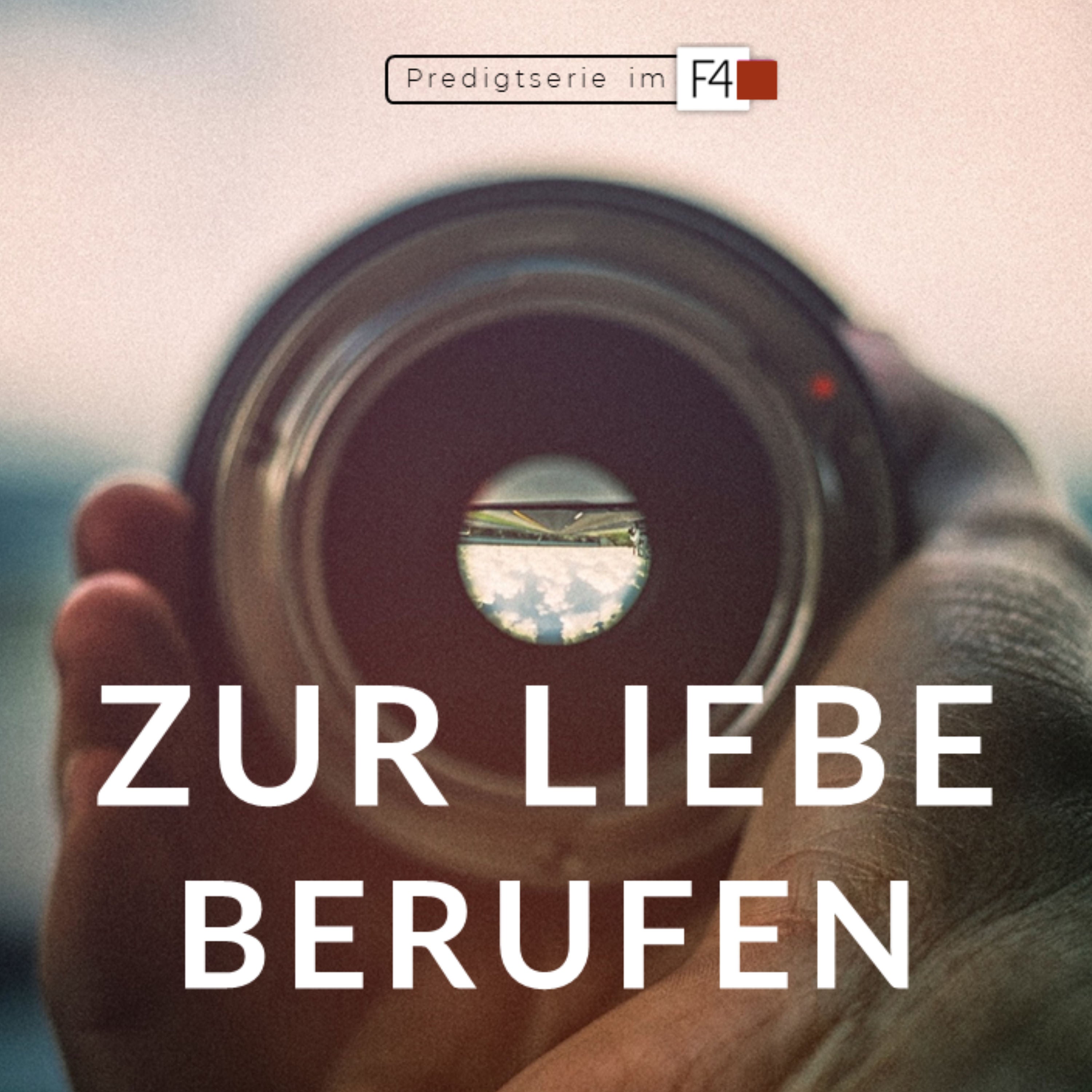 Daniel Schmalzhaf - Den Nächsten Lieben | Zur Liebe berufen (Teil 2 von 3)