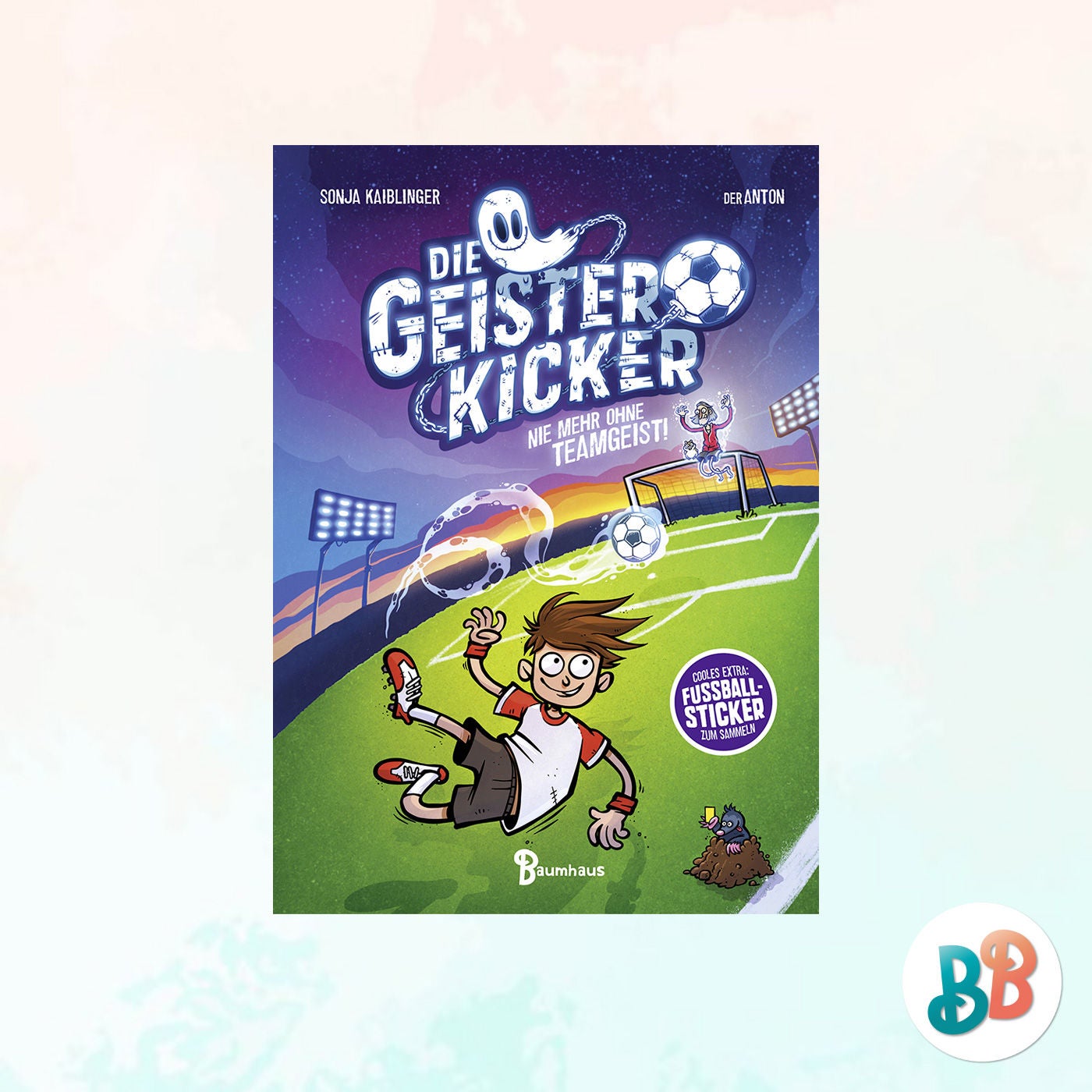 Die Geisterkicker – Nie mehr ohne Teamgeist!