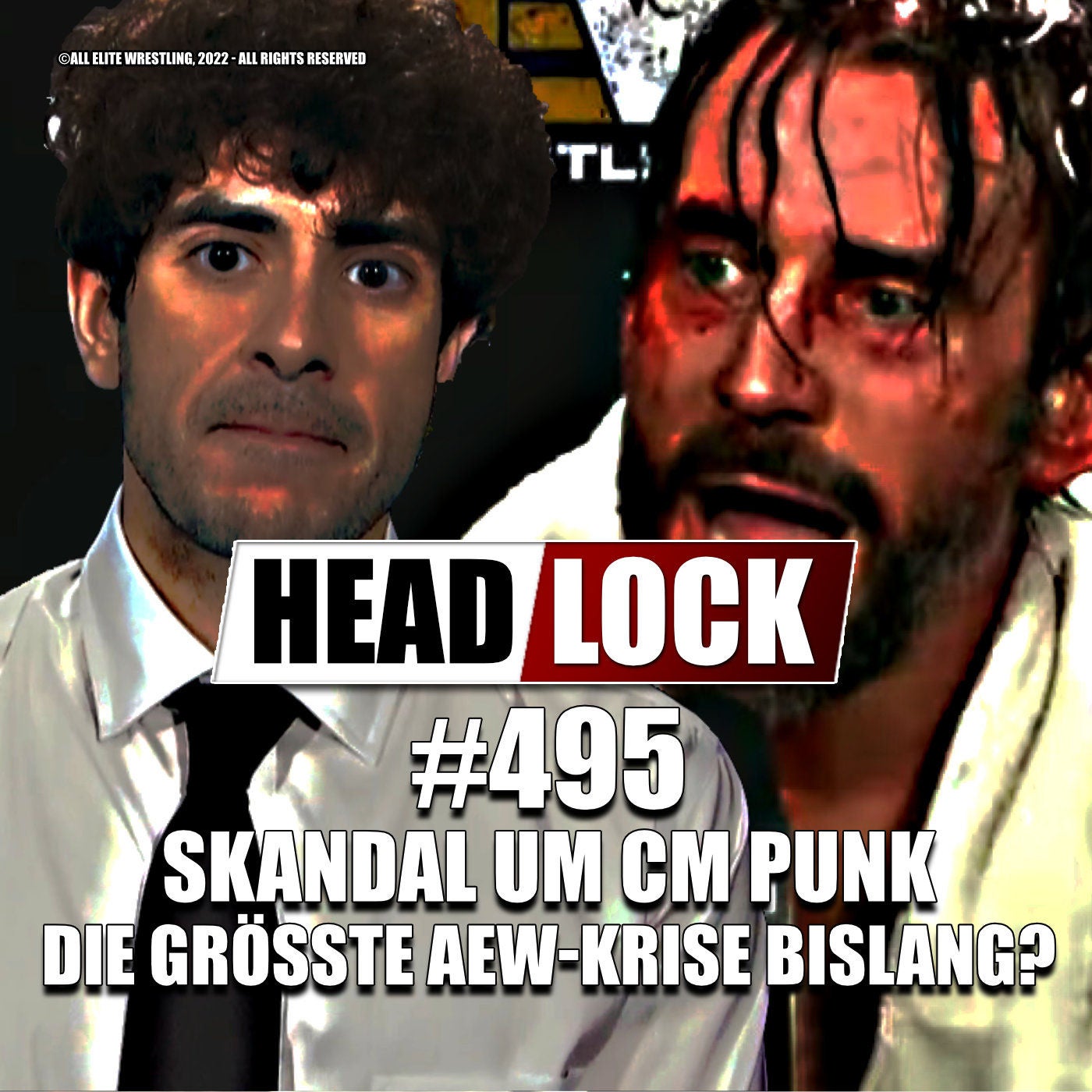 #495: Mega Kontroverse um CM Punk - Chaos bei AEW, Suspendierungen und die Folgen