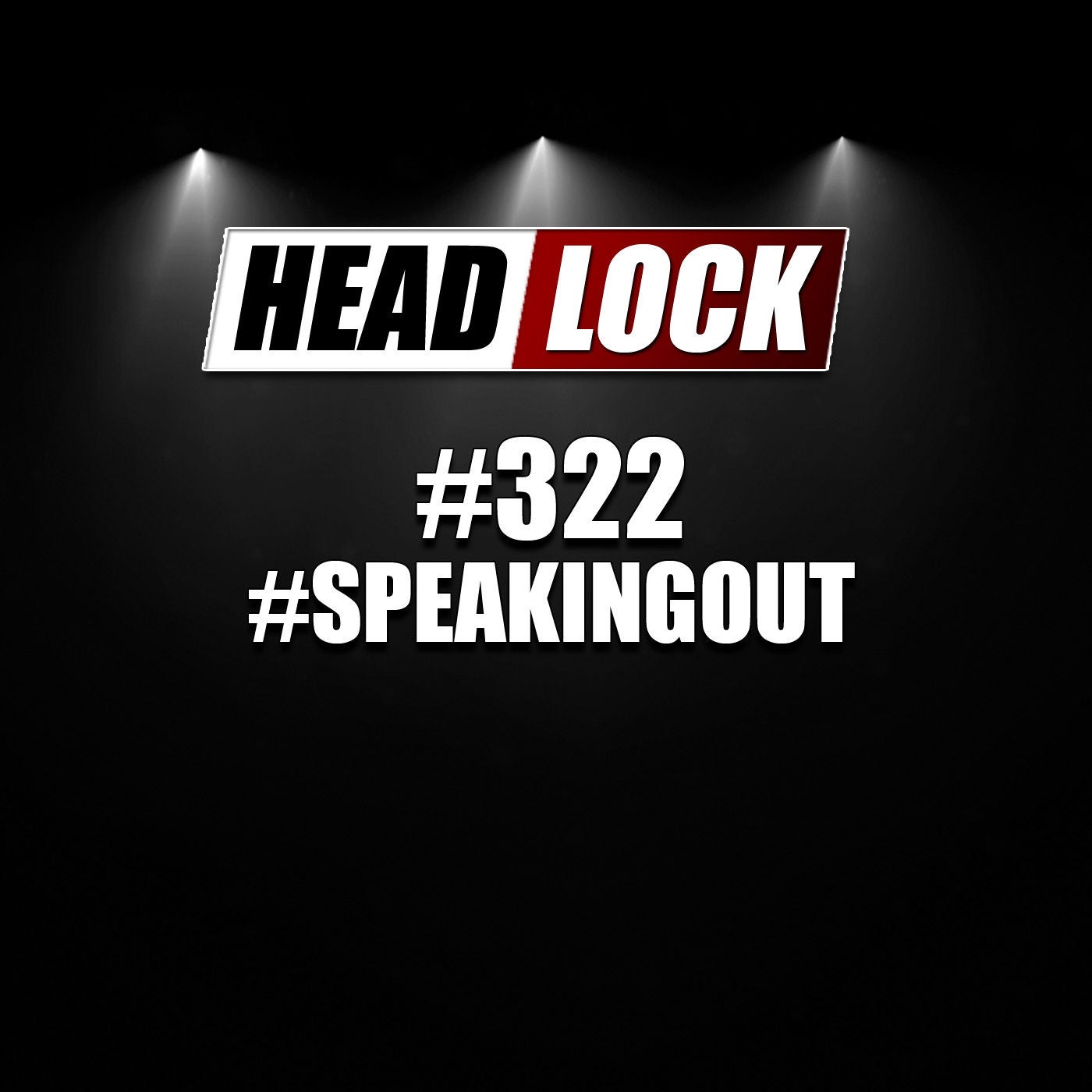 #322: #SpeakingOut - Hat Wrestling jetzt seinen #MeToo-Moment?