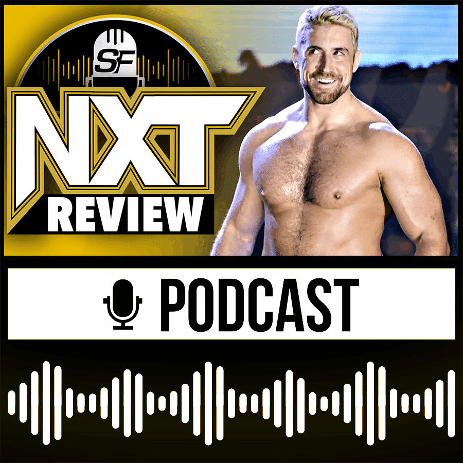 NXT 🟡 Wir glauben an zweite Chancen... und Joe Hendry! – WWE Wrestling Review 09.07.2024