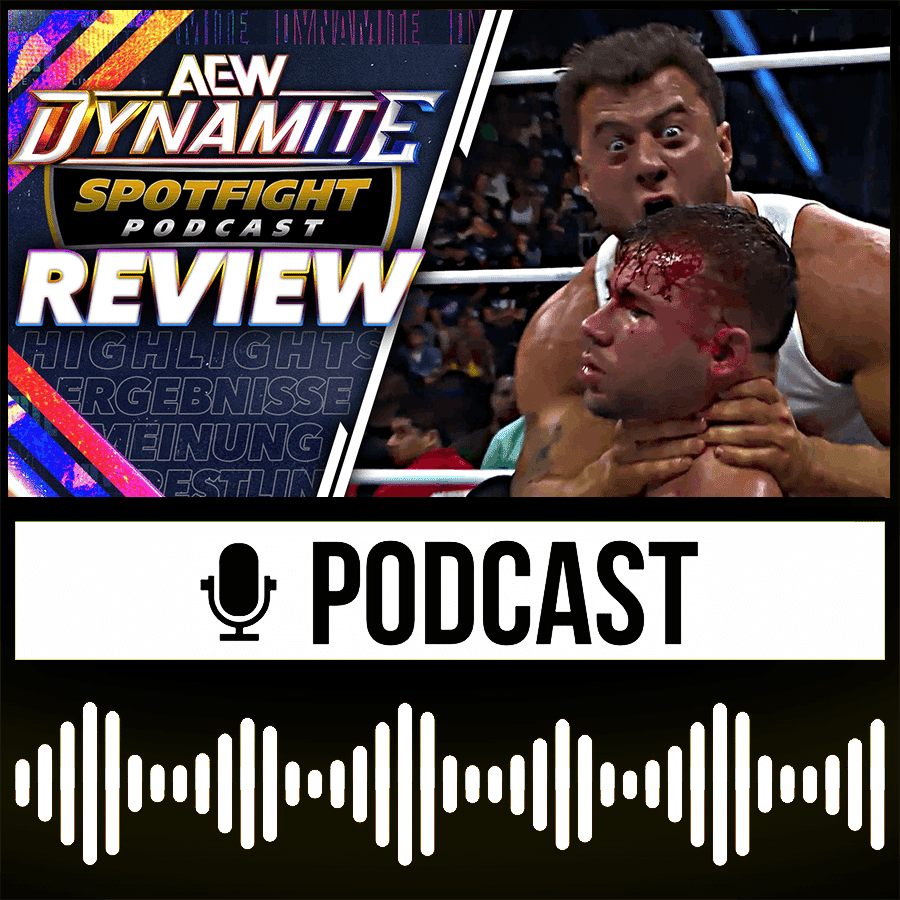 DYNAMITE ⚫ Wrestler muss ins Krankenhaus: MJF tickt gegen Fans aus - AEW Wrestling Review - 03.07.24