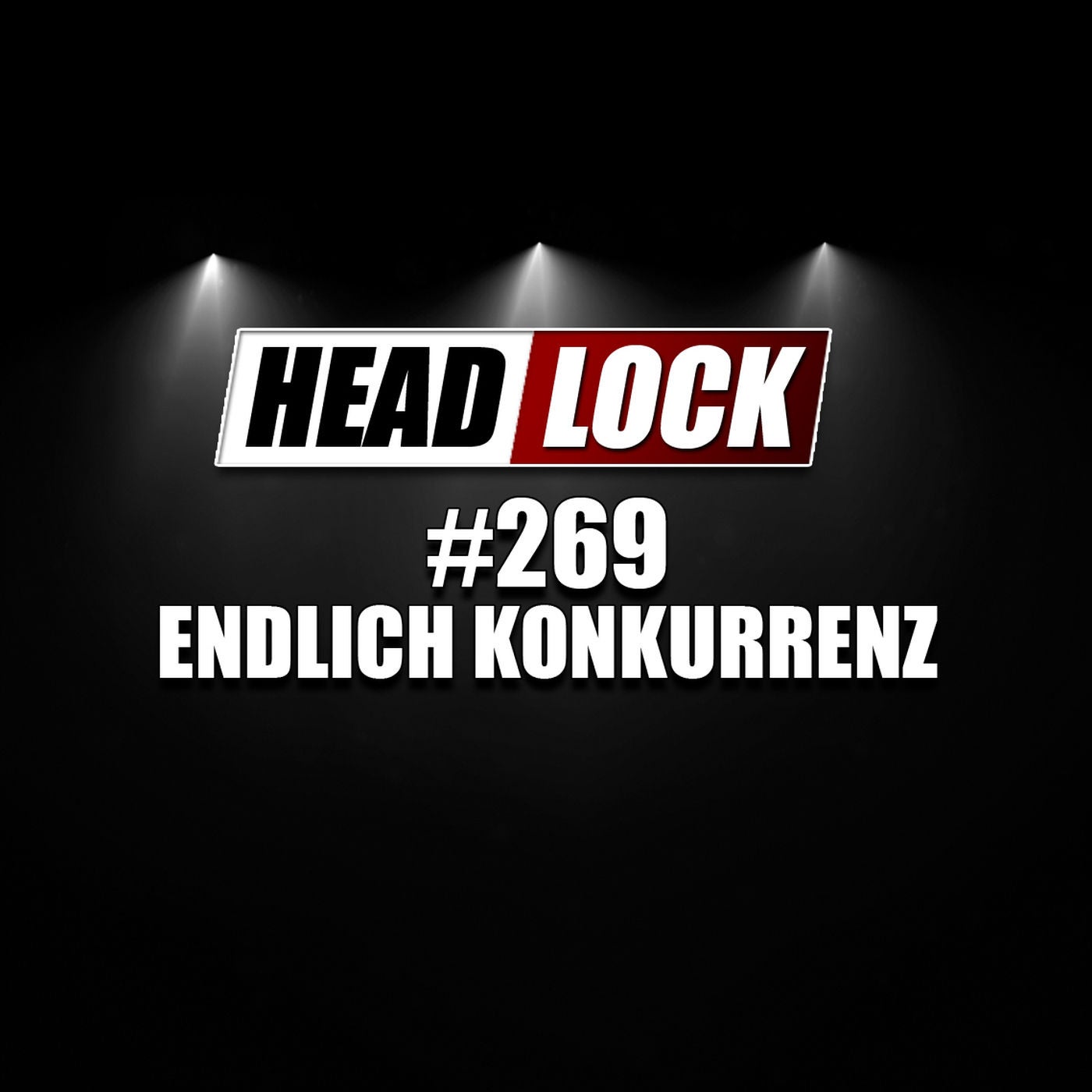 #269: Endlich Konkurrenz - Wieso WWE und All Elite Wrestling in dieser Woche gemeinsam das Wrestling beflügelten