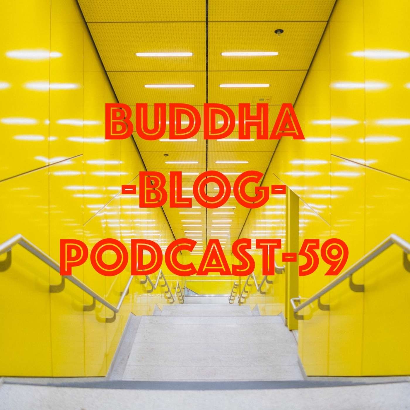59-Buddha und der Ärger-Buddha-Blog-Podcast-Buddhismus im Alltag