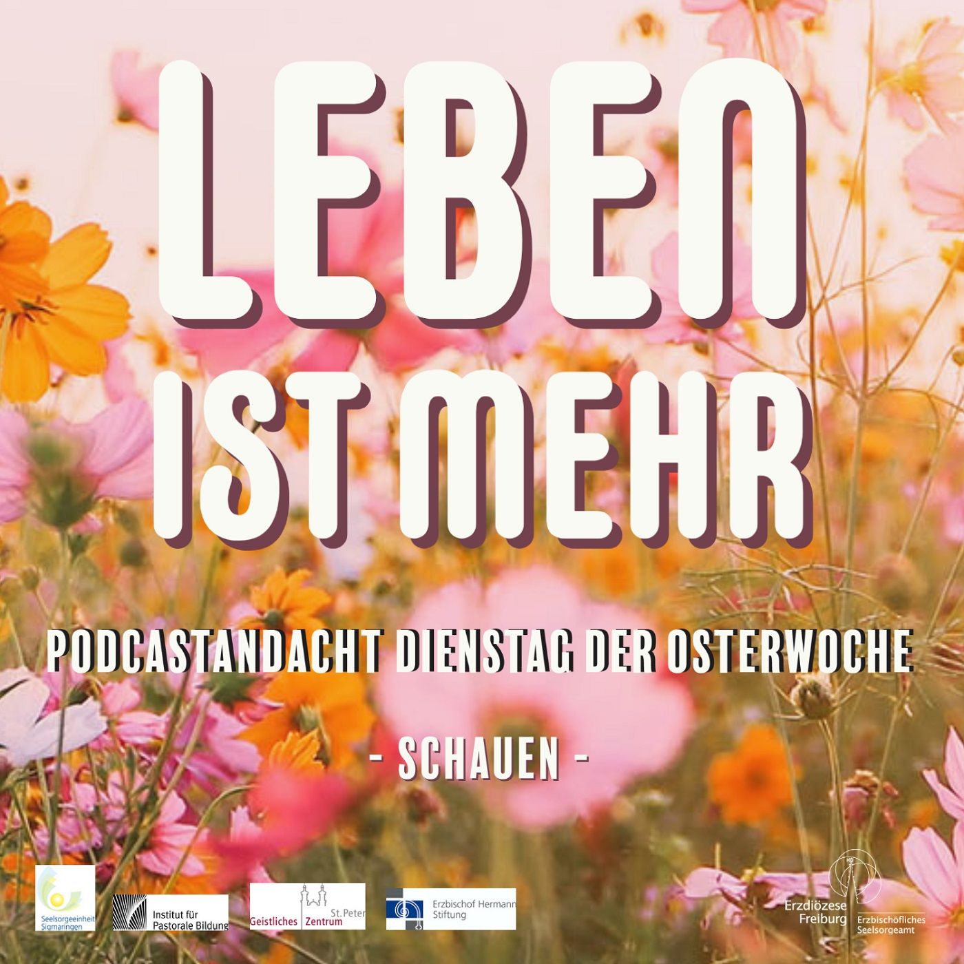 Leben ist mehr - Andacht Dienstag der Osterwoche 2021