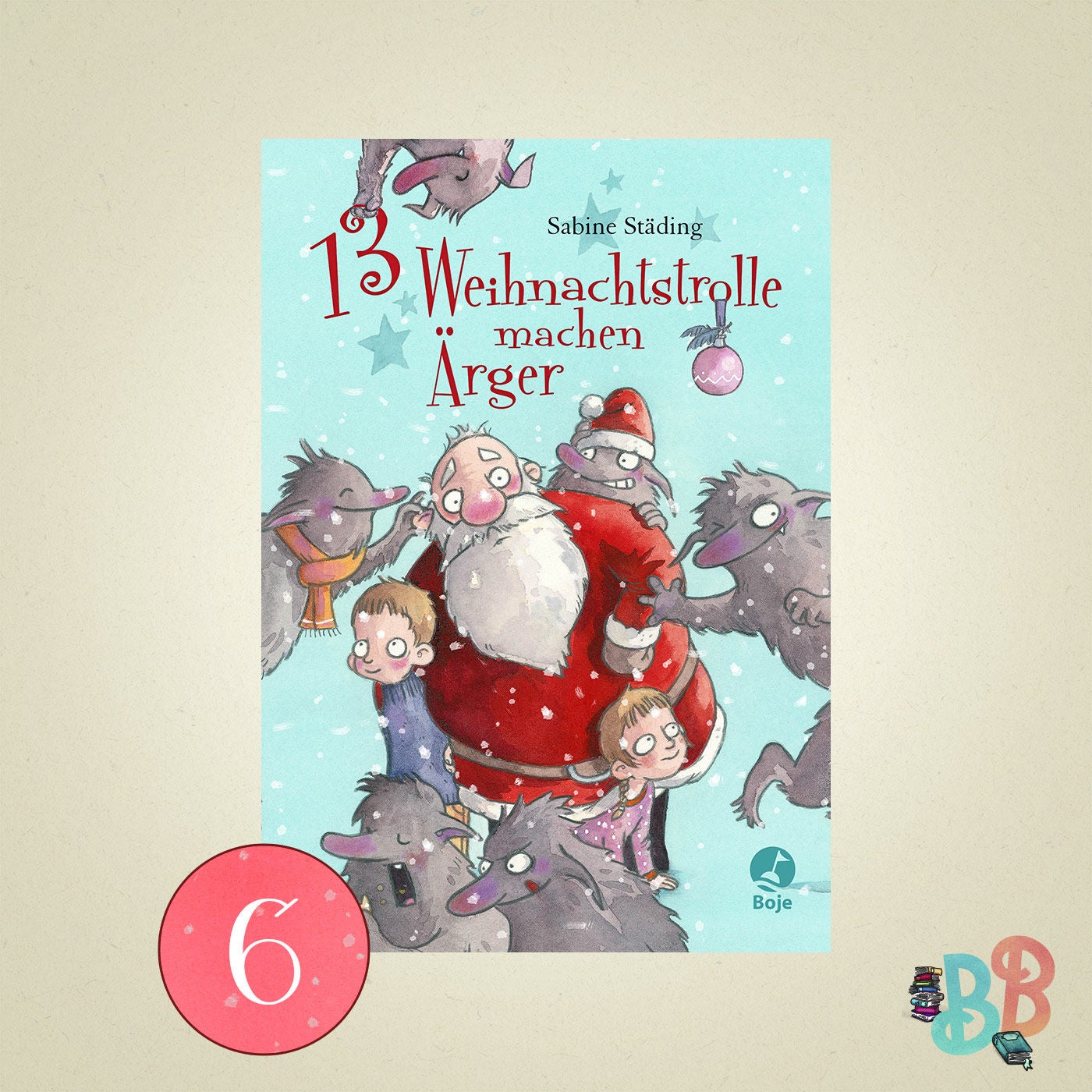 13 Weihnachtstrolle machen Ärger: Teil 6/6