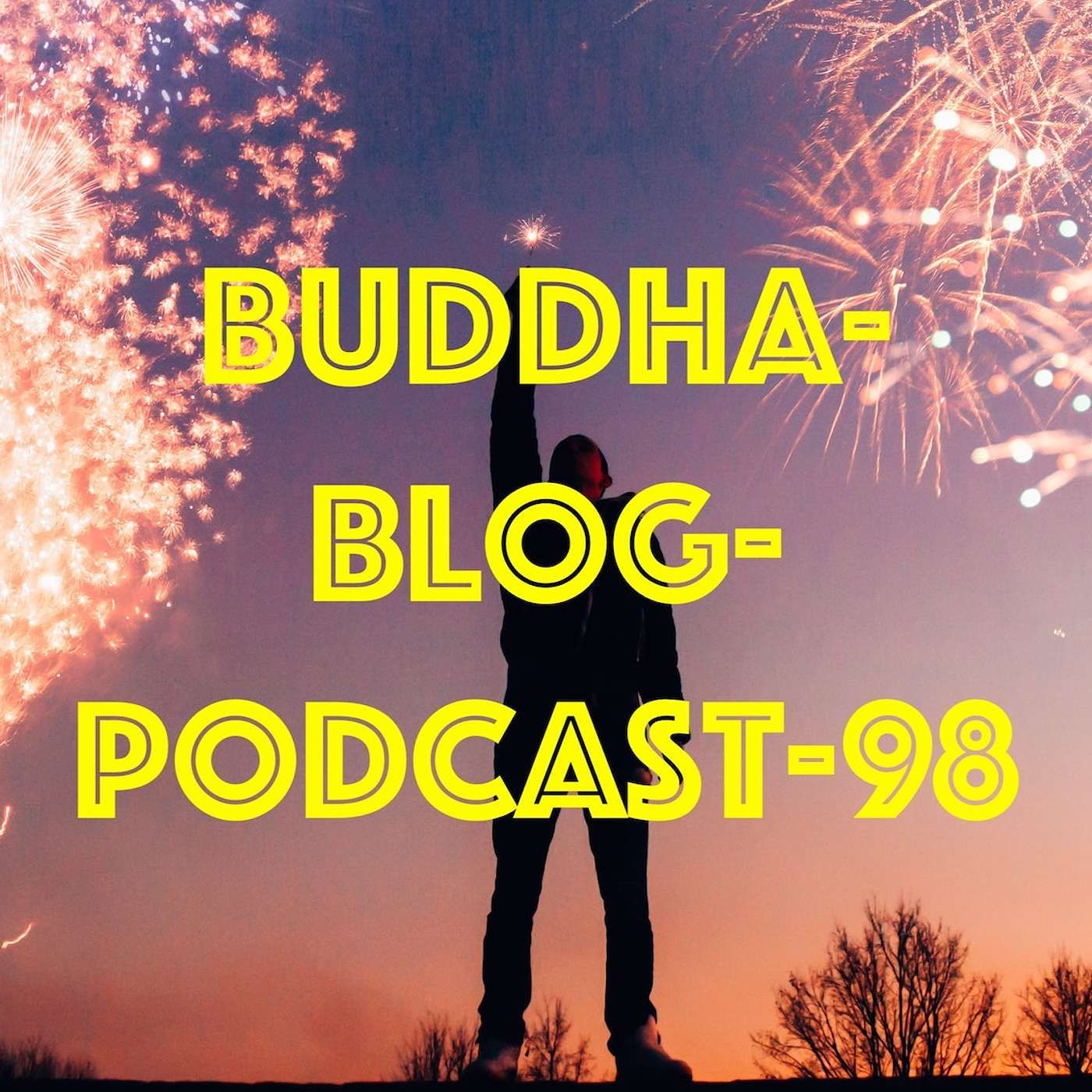 98-Neue Motivation finden-Buddha-Blog-Podcast-Buddhismus im Alltag