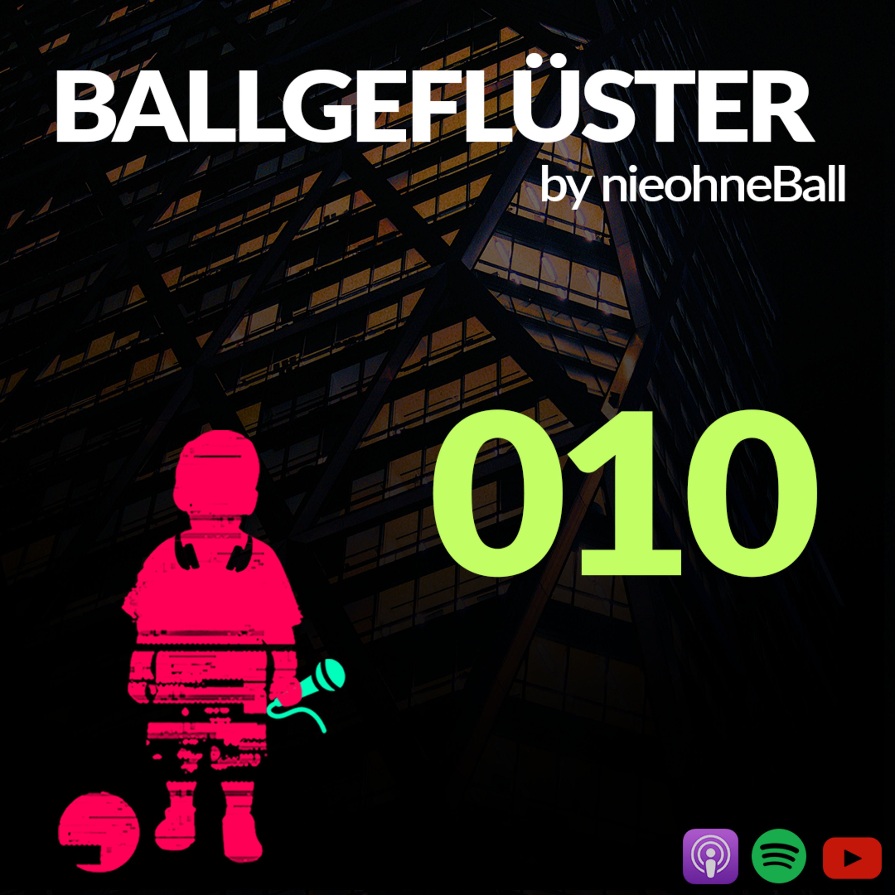 Je hässlicher die Stadt, desto größer die Vereinsliebe | Ballgeflüster 010