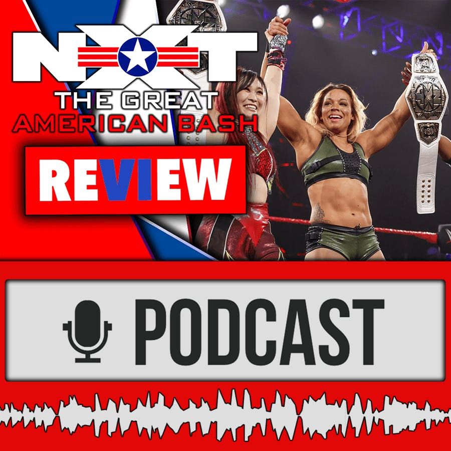 WWE NXT Review - Great American Bash