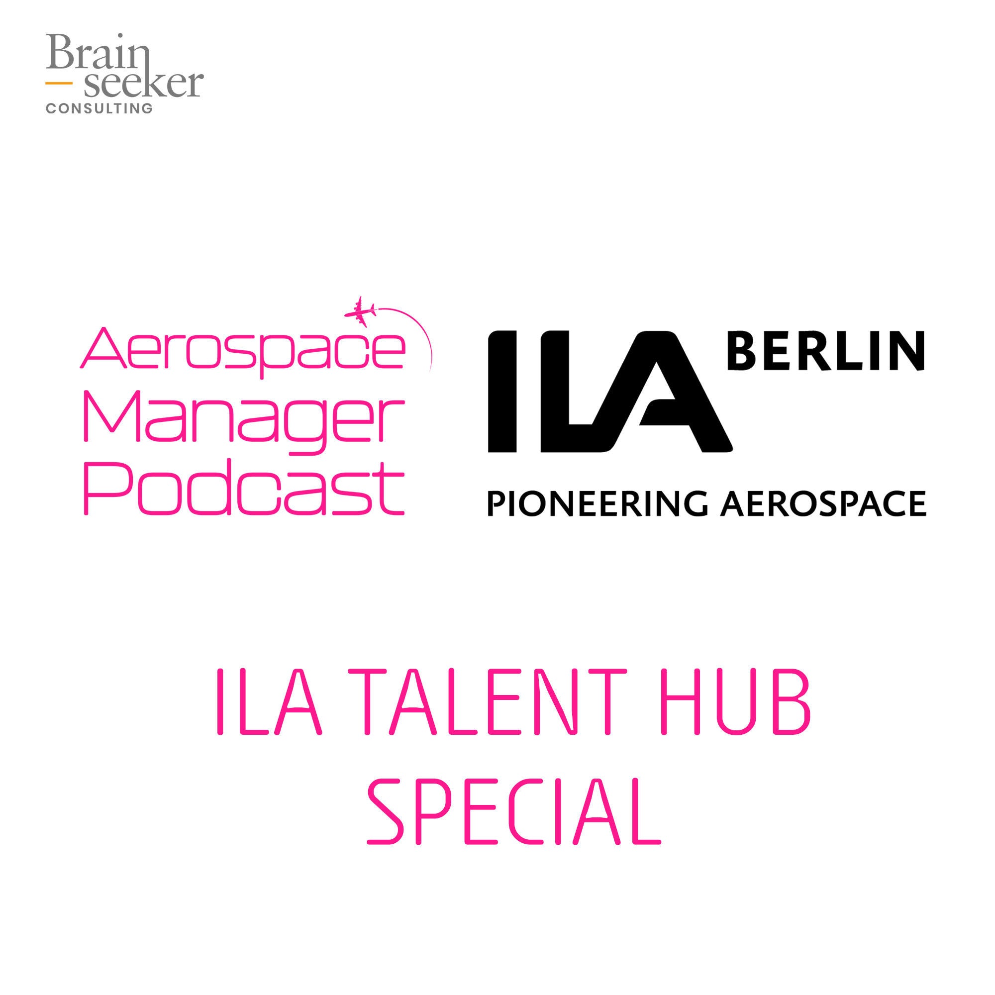 19 ILA Talent Hub special mit Dr. Yvonne Miketta (BDLI)