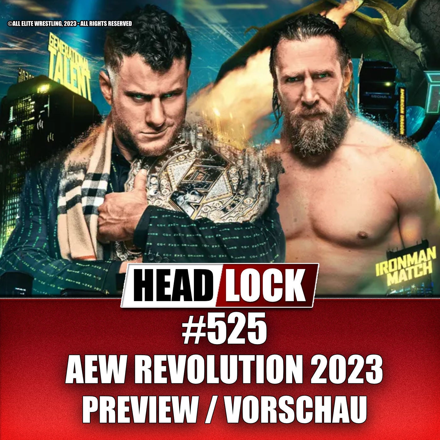 #525: AEW Revolution 2023 (Preview / Vorschau) - SCHICKSALS-SHOW FÜR AEW?