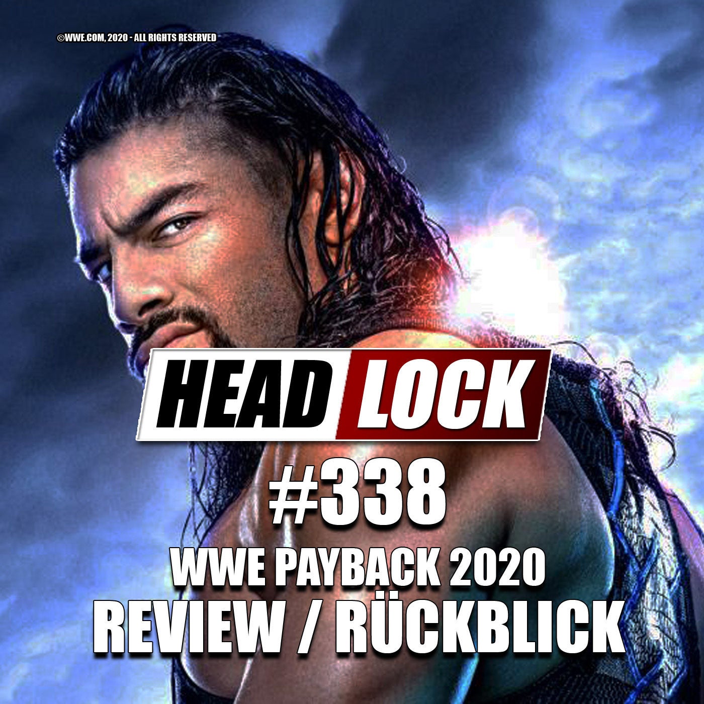 #338: WWE Payback 2020 (Review / Rückblick) - ZUSAMMENBRUCH!