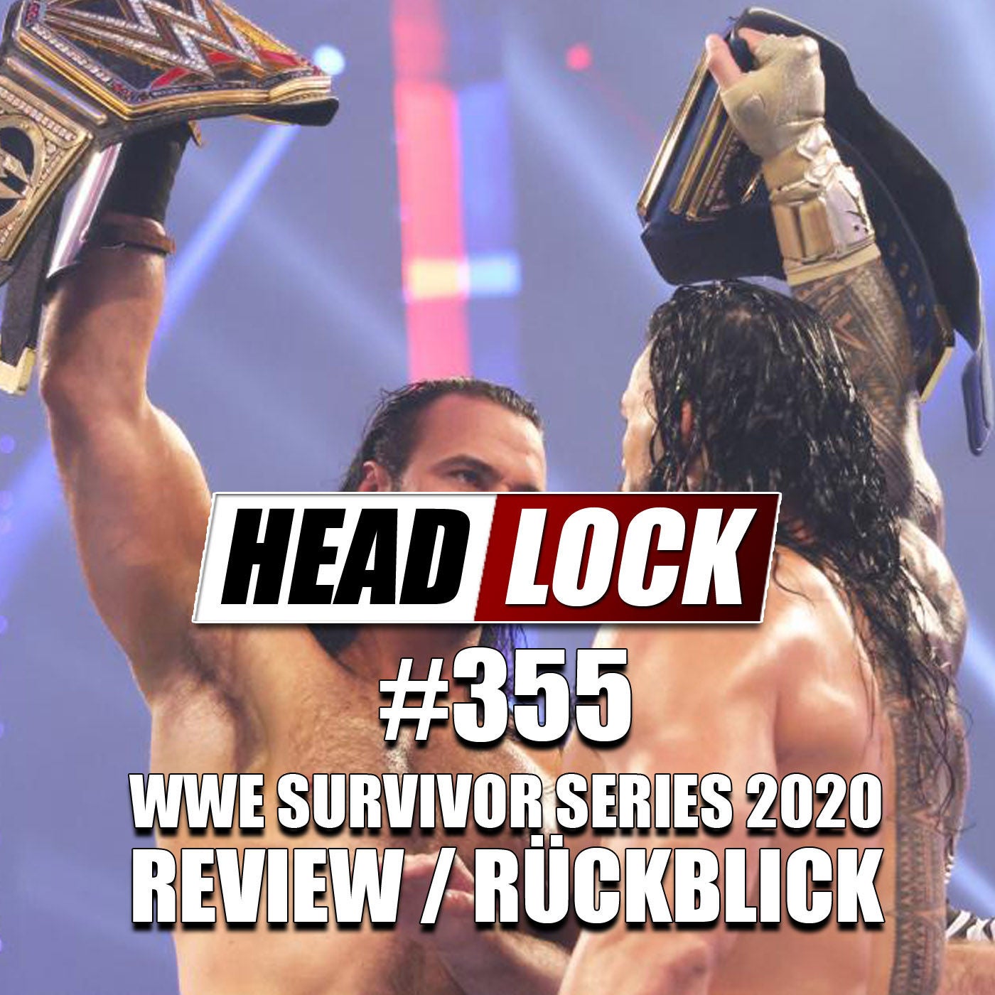 #355: WWE Survivor Series 2020 (Review / Rückblick) - ES IST NICHTS PASSIERT!