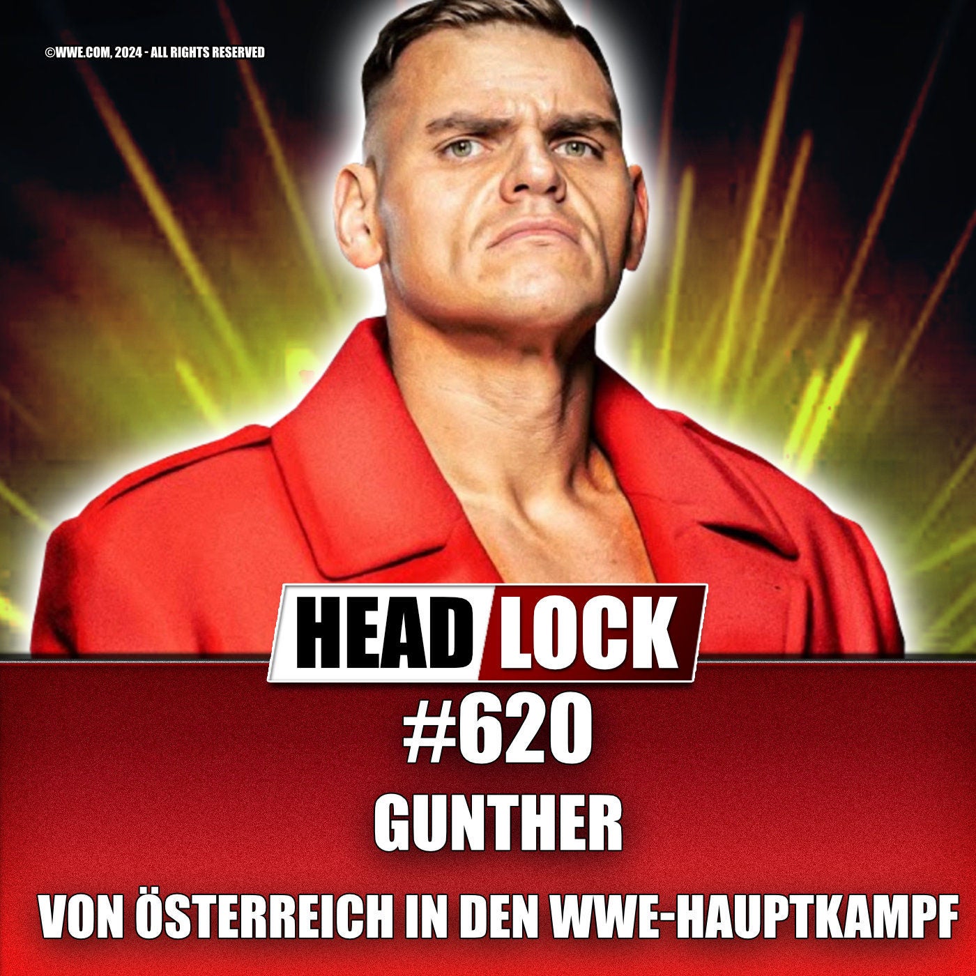 #620: GUNTHER - Erst König, dann WWE-Champion?