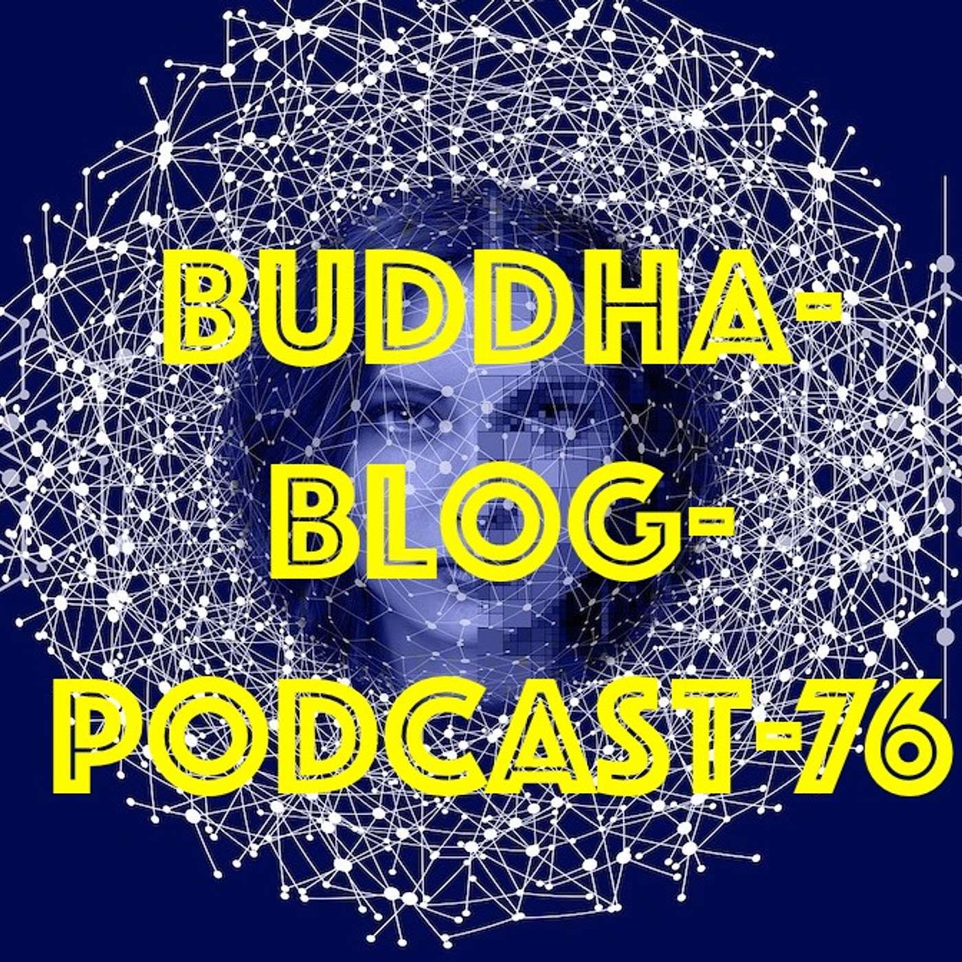 76-Gefangenschaft-Buddha-Blog-Podcast-Buddhismus im Alltag
