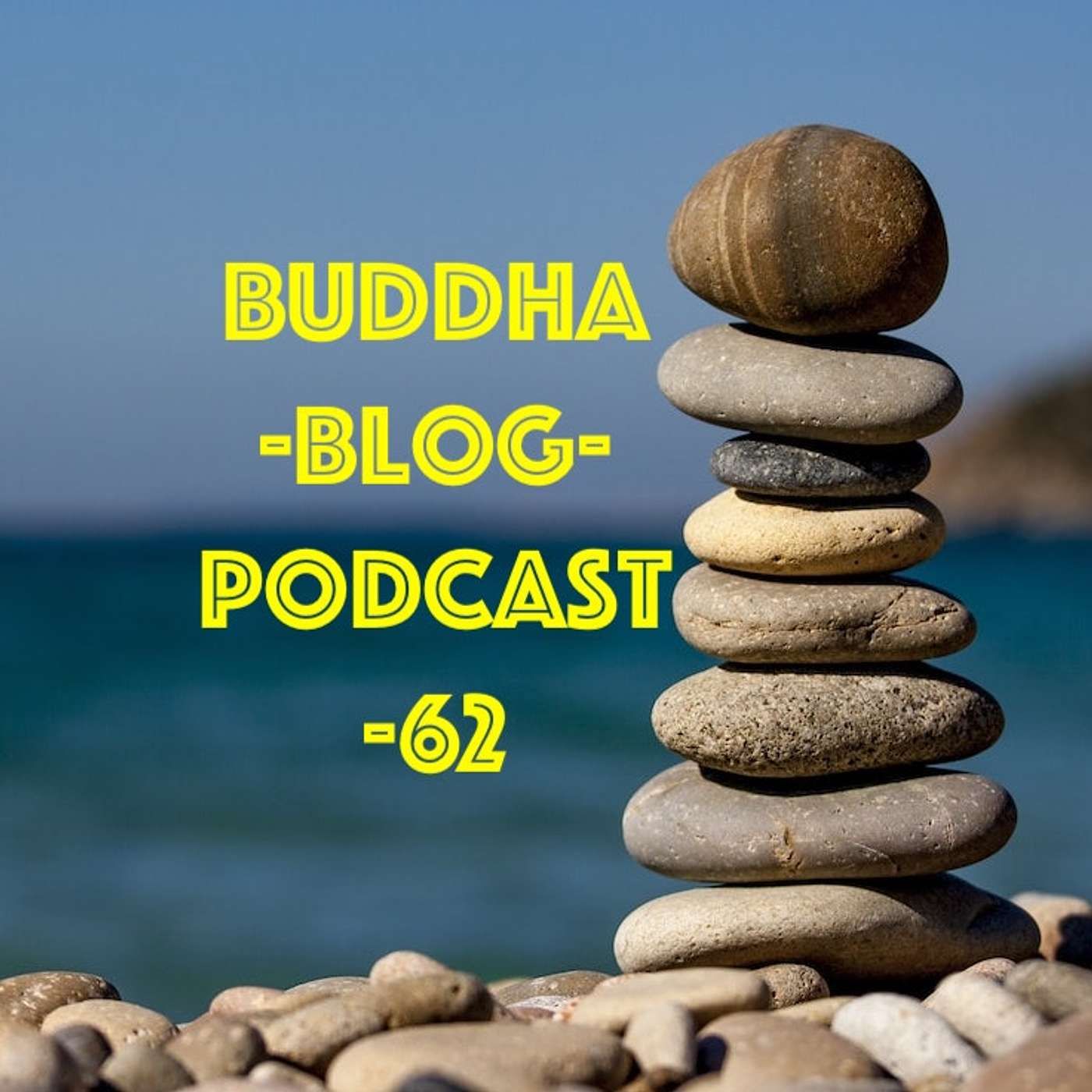 62-Über den Sinn des Lebens-Buddha-Blog-Podcast-Buddhismus im Alltag