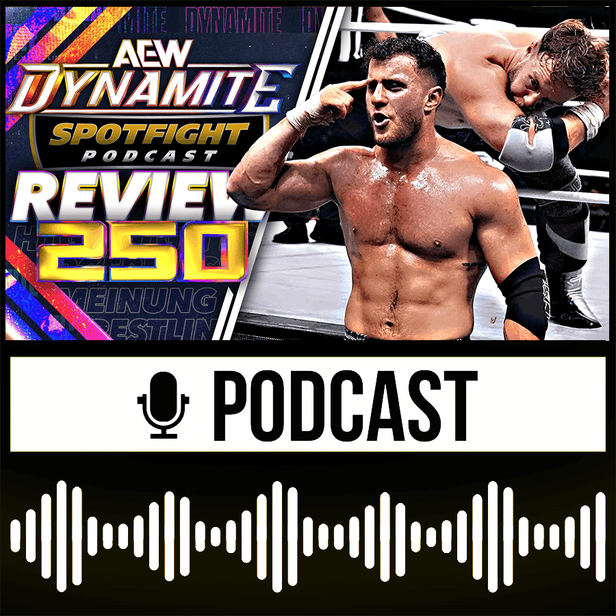 DYNAMITE ⚫ PPV kostenlos: 60 Minuten Ospreay vs. MJF geschenkt! - AEW Wrestling Review - 17.07.24