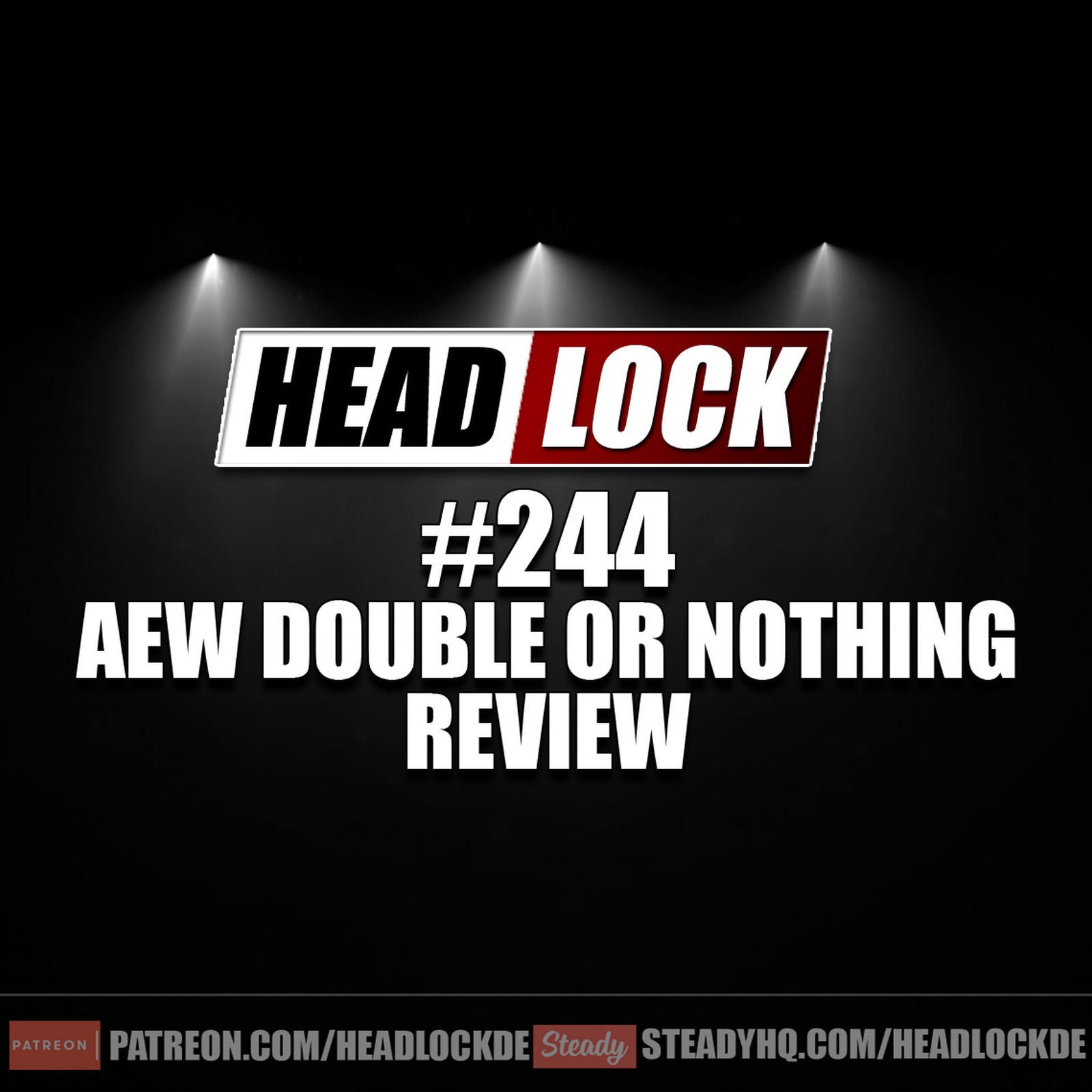 #244: AEW Double Or Nothing (Review / Rückblick) - DIE KRIEGSERKLÄRUNG AN WWE?