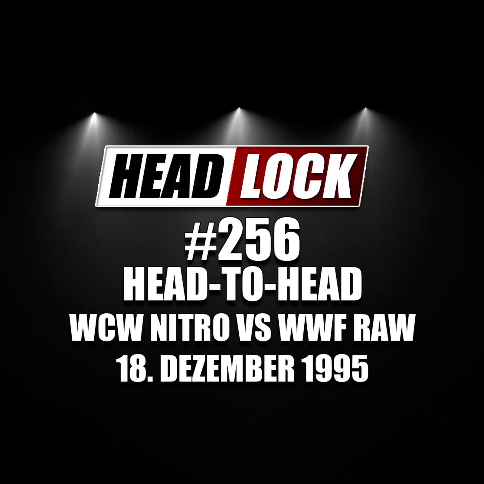 #256: Monday Night War - Die Nacht, als der WWF Women's Championship im Müll landete!