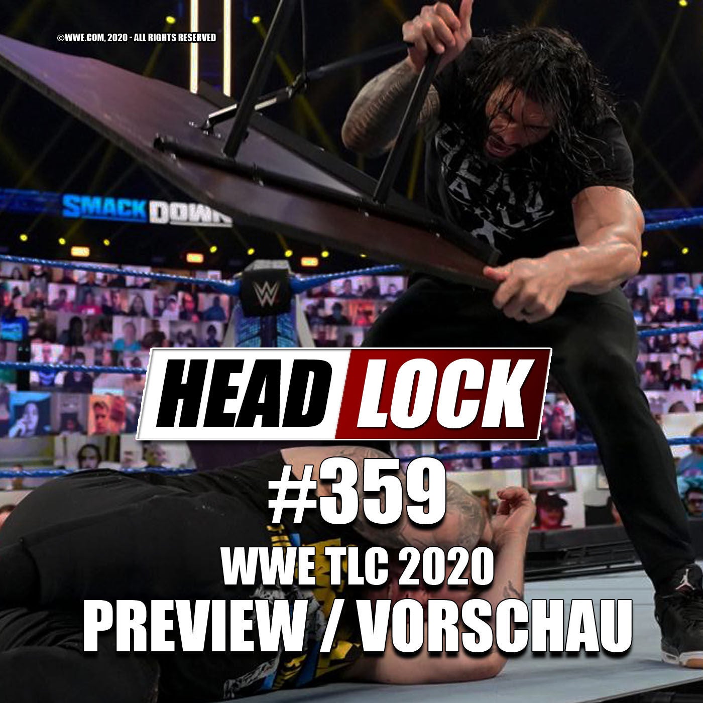 #359: WWE TLC 2020 (Preview / Vorschau) - PFLICHTAUFGABE ODER ERSTER SCHRITT RAUS AUS DER KRISE?
