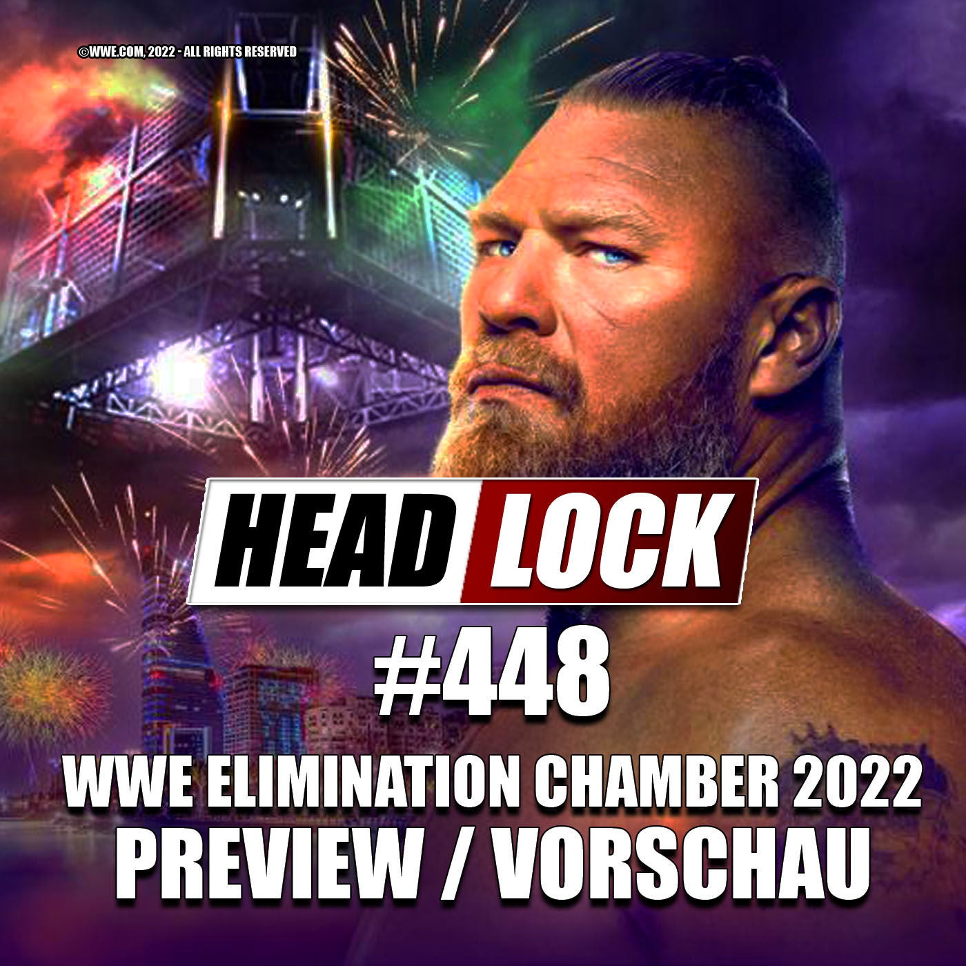 #448: WWE Elimination Chamber 2022 (Preview / Vorschau) - ZWISCHENSTOPP VOR WRESTLEMANIA!