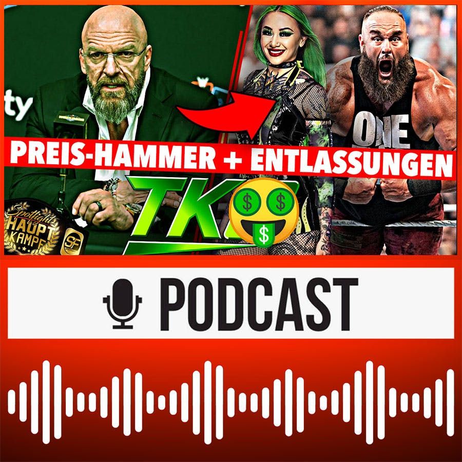 Entlassungen und galaktische Ticket-Preise: Verspielen WWE & TKO jetzt den Wrestling-Hype? | HAUPTKAMPF