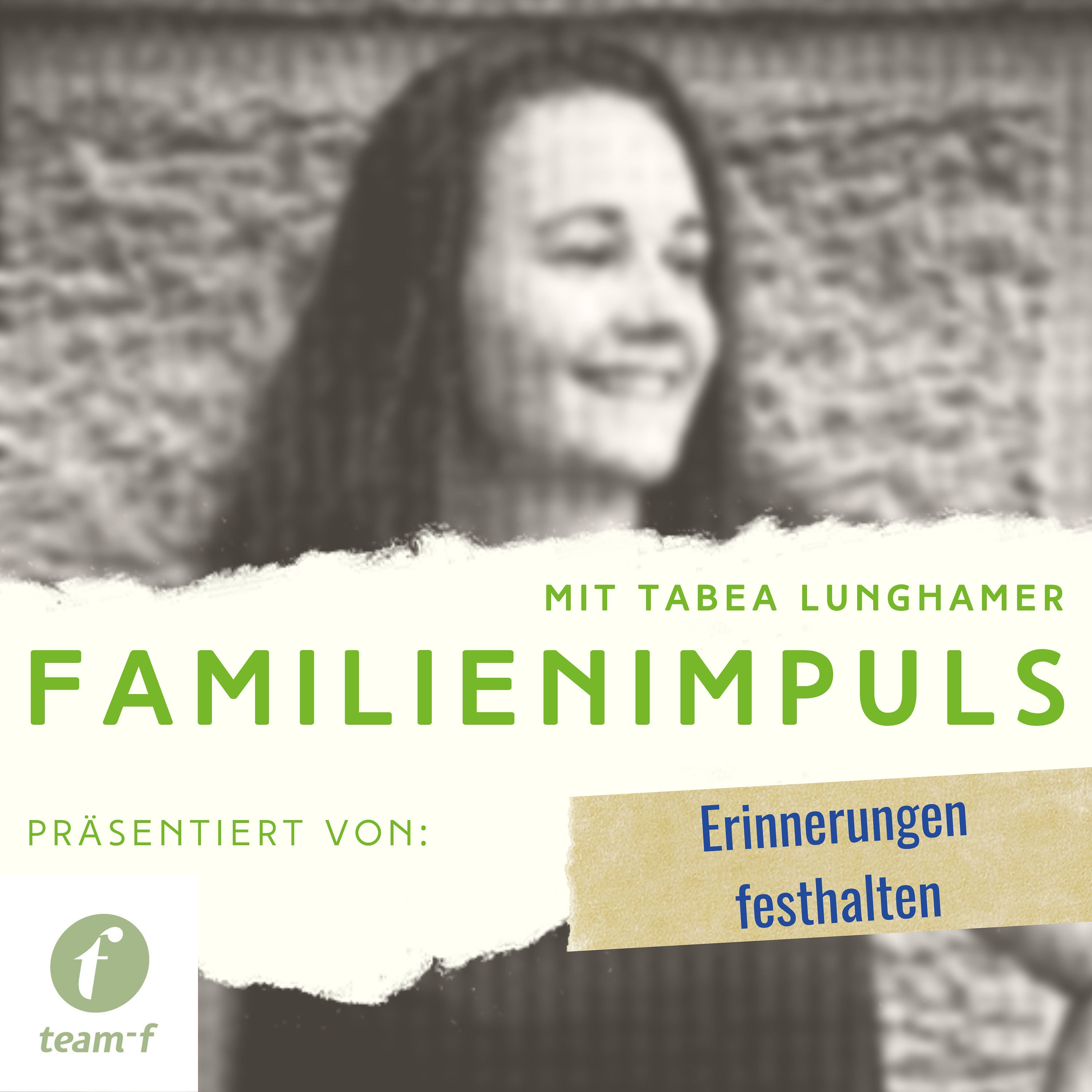 Erinnerungen festhalten