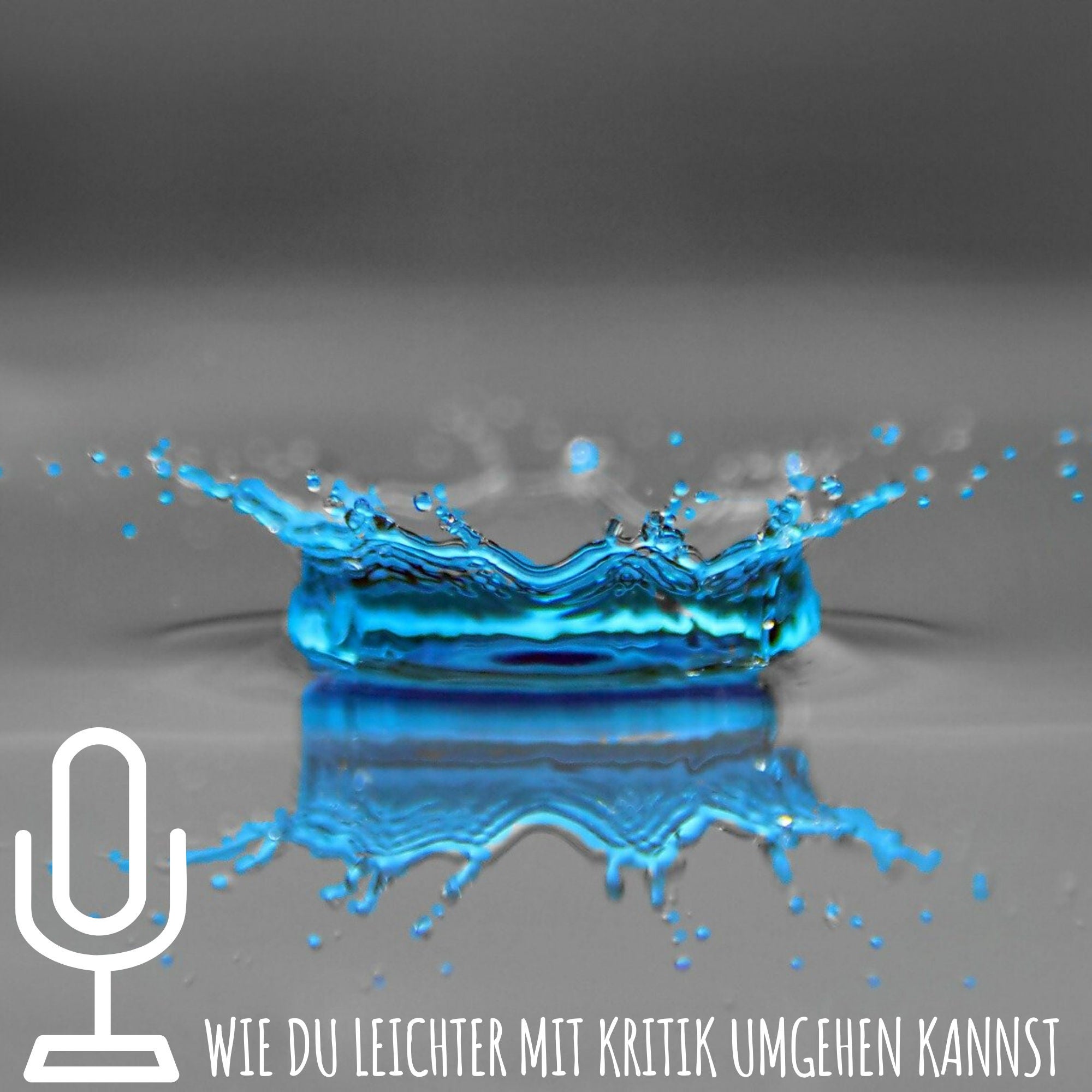113: Wie du leichter mit Kritik umgehen kannst