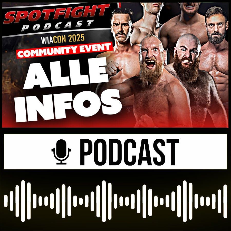 Wrestling, Convention & Live-Podcast: Spotfight und Axel Tischer auf der WIACON 2025