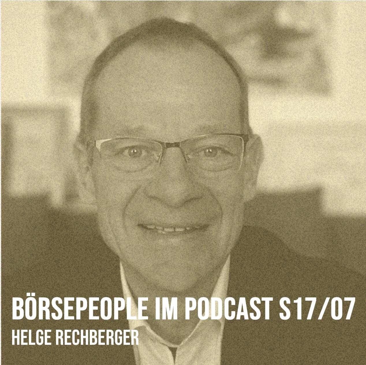 Börsepeople im Podcast S17/07: Helge Rechberger