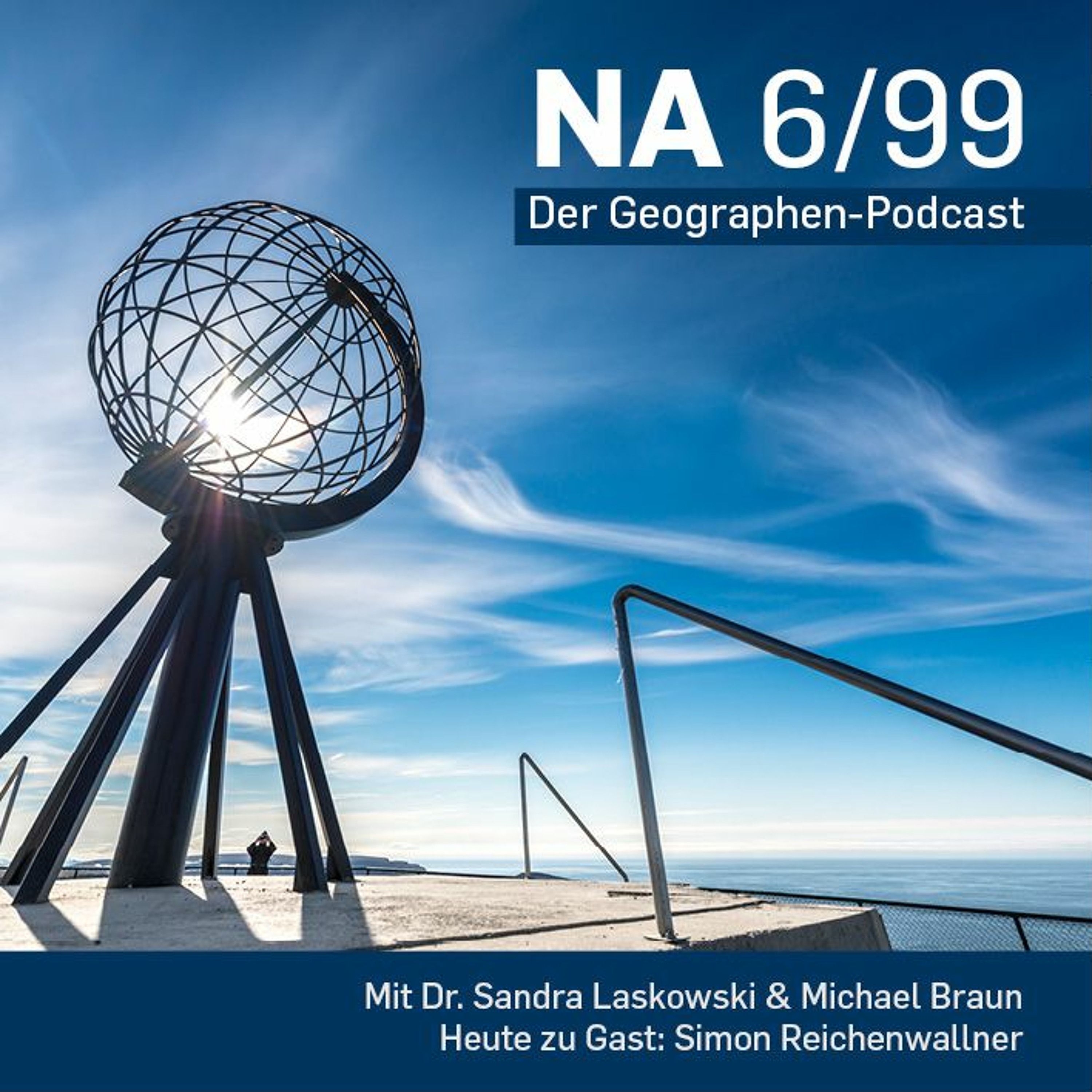 Simon Reichenwallner zu Gast bei NA 6/99 - Der Geographen-Podcast