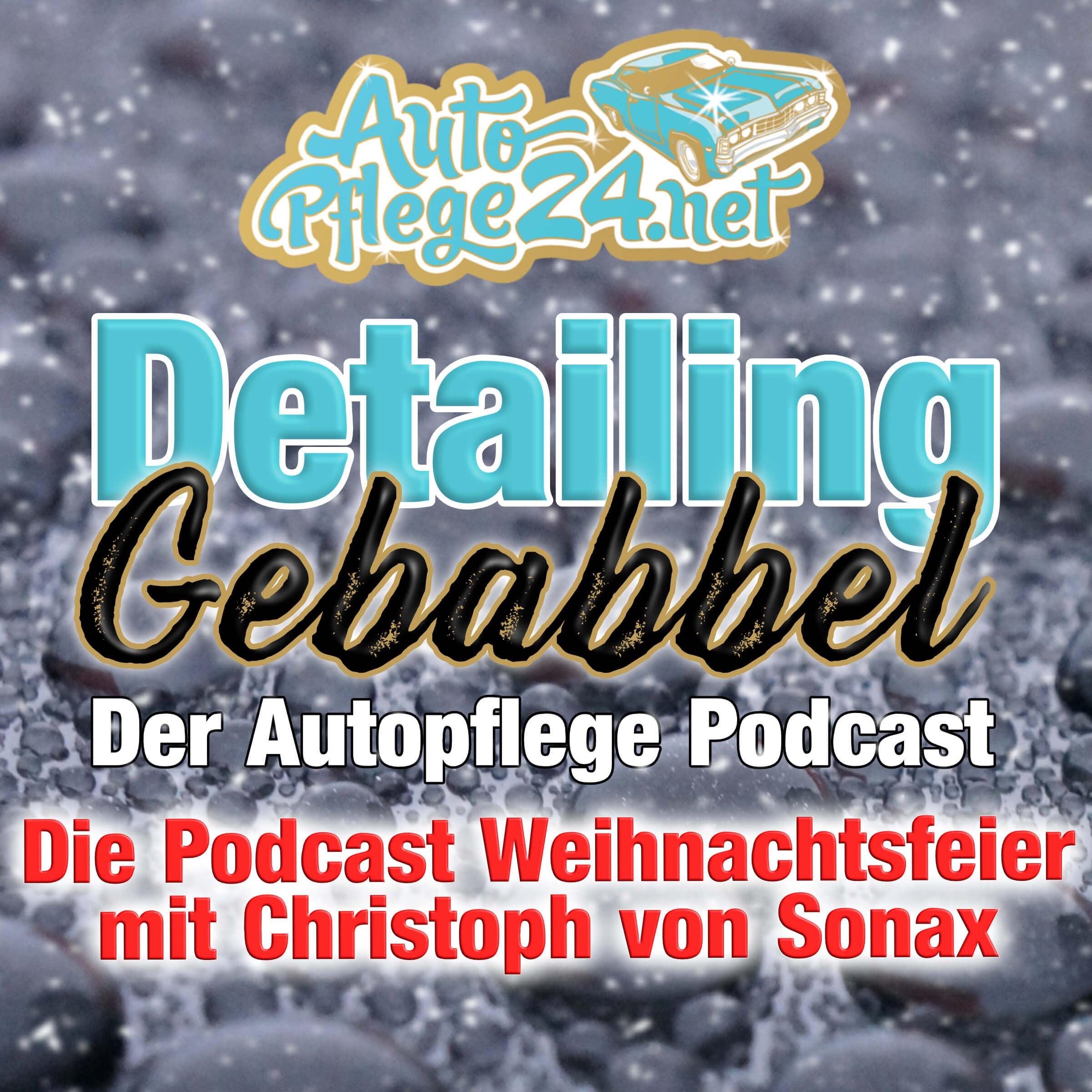 Die Detailing Gebabbel Weihnachtsfeier - Die Babbler der Tafelrunde