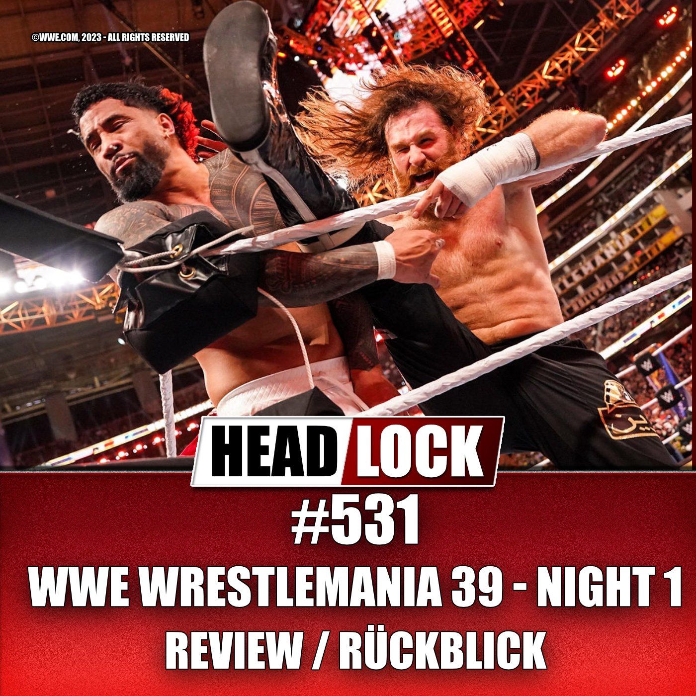 #531: WWE Wrestlemania 39 (Review / Rückblick) - BLOODLINE-DRAMA BEENDET? RHEA UND CHARLOTTE LIEFERN AB!