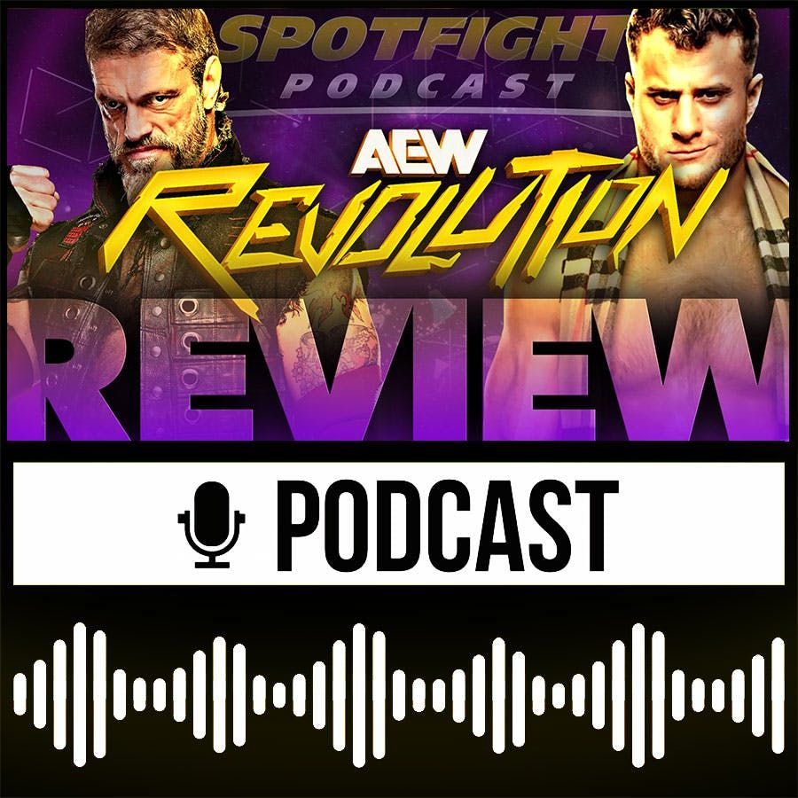 AEW Revolution 2025 Review 🟣 Erst MUST SEE, dann MOXLEY - Ergebnisse, Highlights, Analyse - 09.03.25