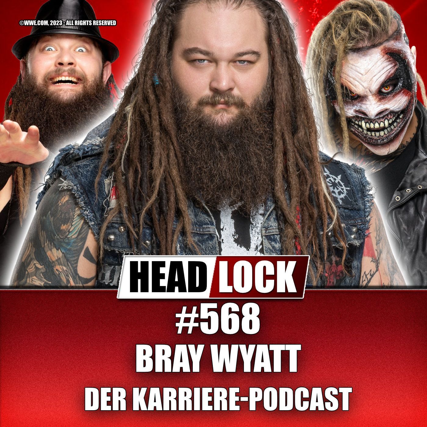 #568: Bray Wyatt - Seine Karriere, die größten Fehden und besten Momente