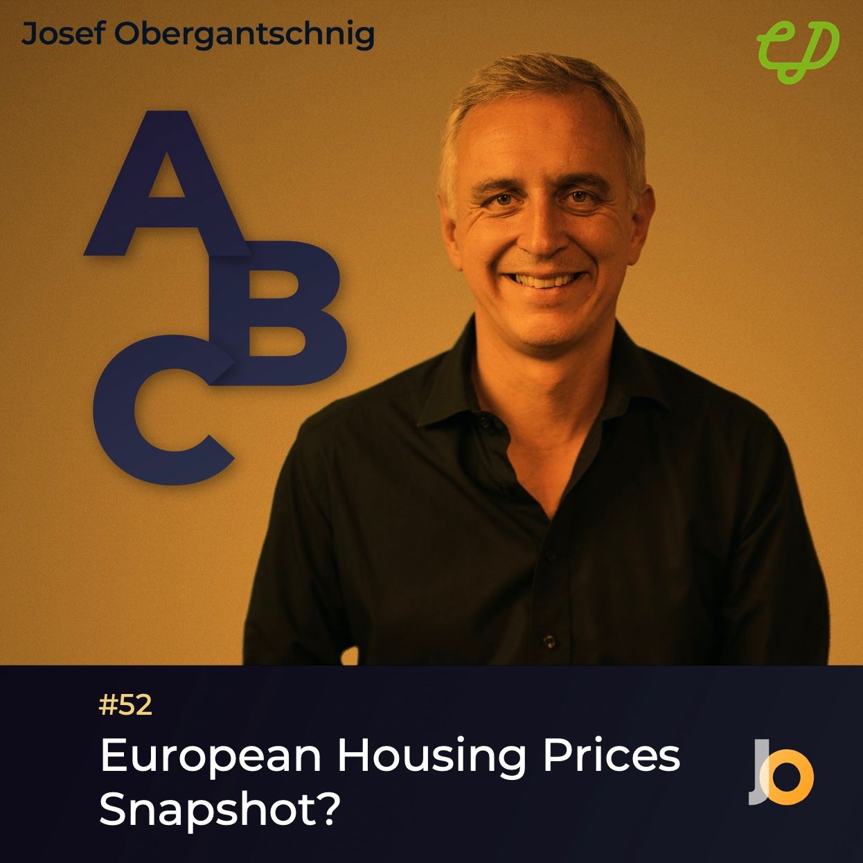 ABC Audio Business Chart #52: Immobilienpreise in europäischen Metropolen (Josef Obergantschnig)