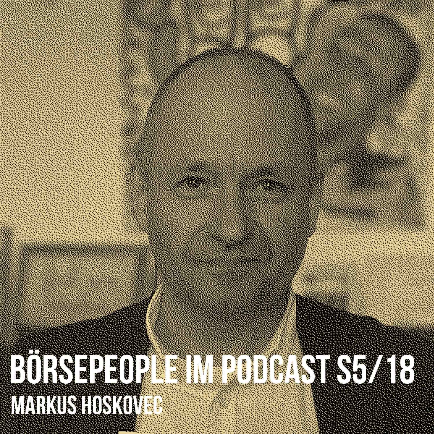 Börsepeople im Podcast S5/18: Markus Hoskovec