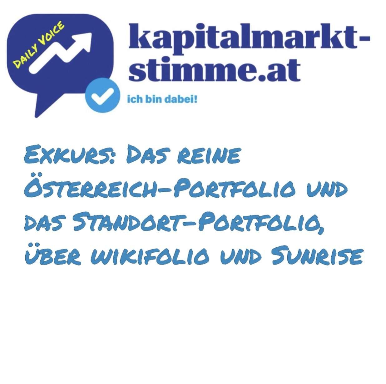 kapitalmarkt-stimme.at daily voice 43/365: Das reine Österreich-Portfolio und das Standort-Portfolio, über wikifolio und Sunrise