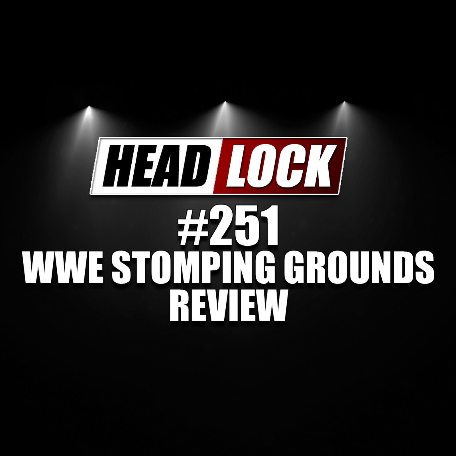 #251: WWE Stomping Grounds (Review / Rückblick) - BESSER ALS ERWARTET ... ABER AUCH WIRKLICH GUT?
