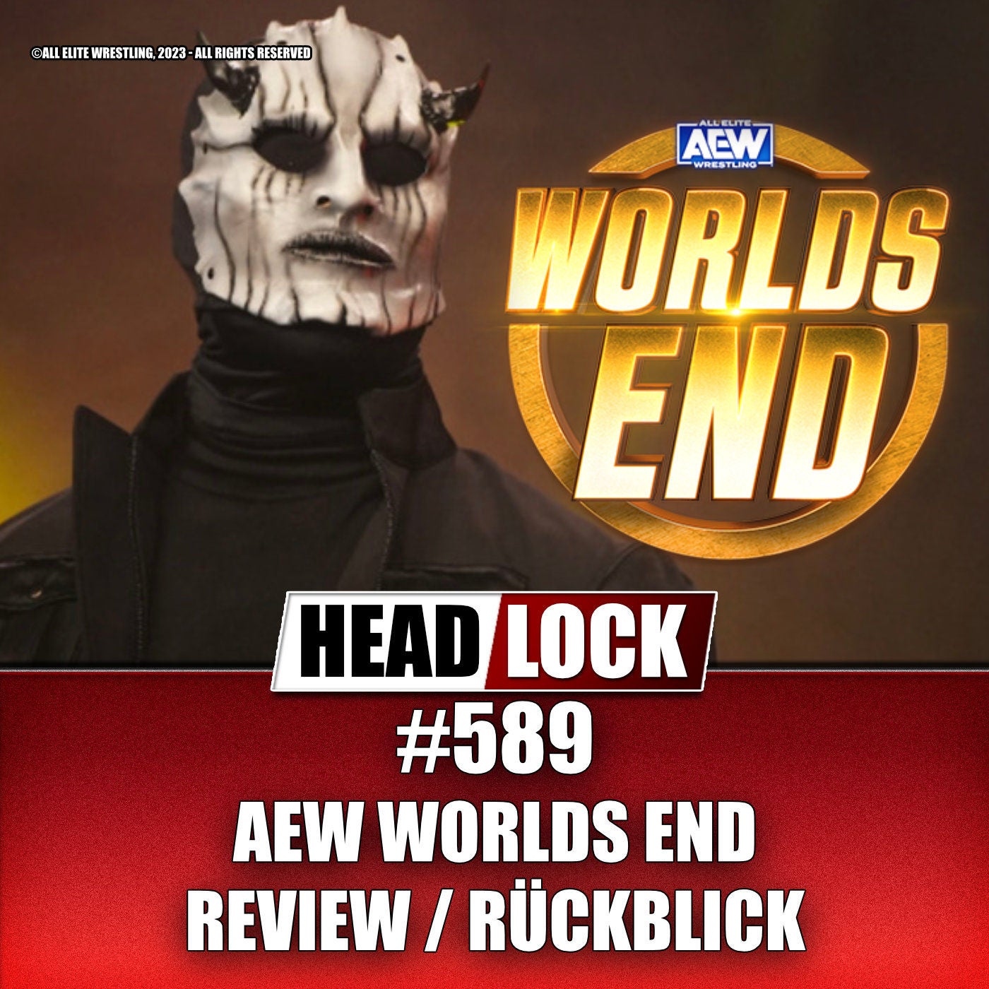 #589: AEW Worlds End (Review / Rückblick) - WIRD DER DEVIL ENDLICH ENTHÜLLT?