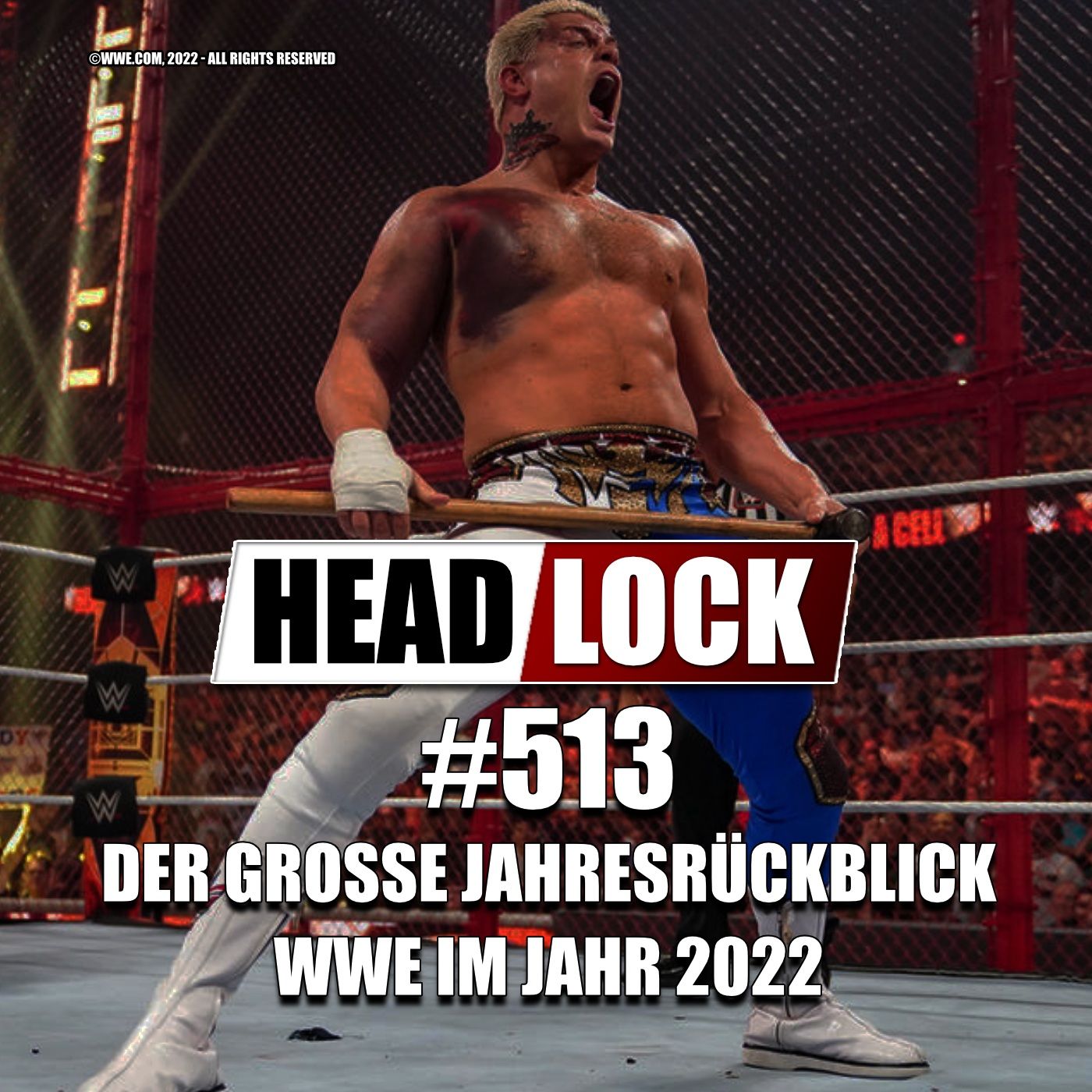 #513: WWE im Jahr 2022 - Der große Jahresrückblick - Die Tops und Flops des Wrestling-Marktführer