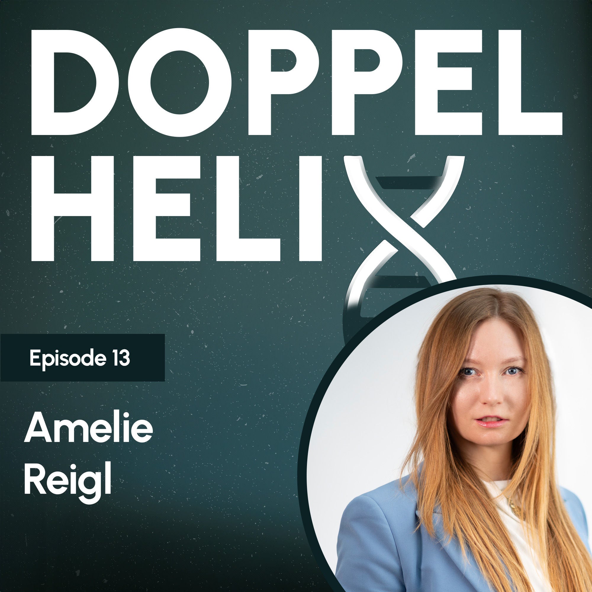 13 - Zwischen Tissue Engineering und Link in Bio - Amelie Reigl über Hautmodelle und Wissenschaftskommunikation