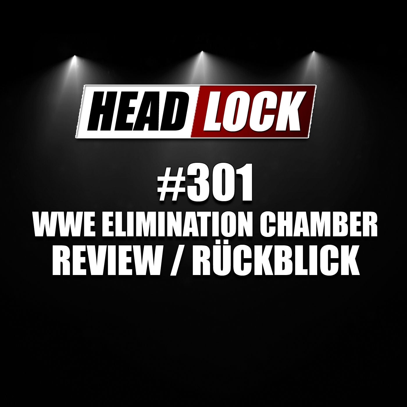 #301: WWE Elimination Chamber 2020 (Review / Rückblick) - LÜCKENFÜLLER!