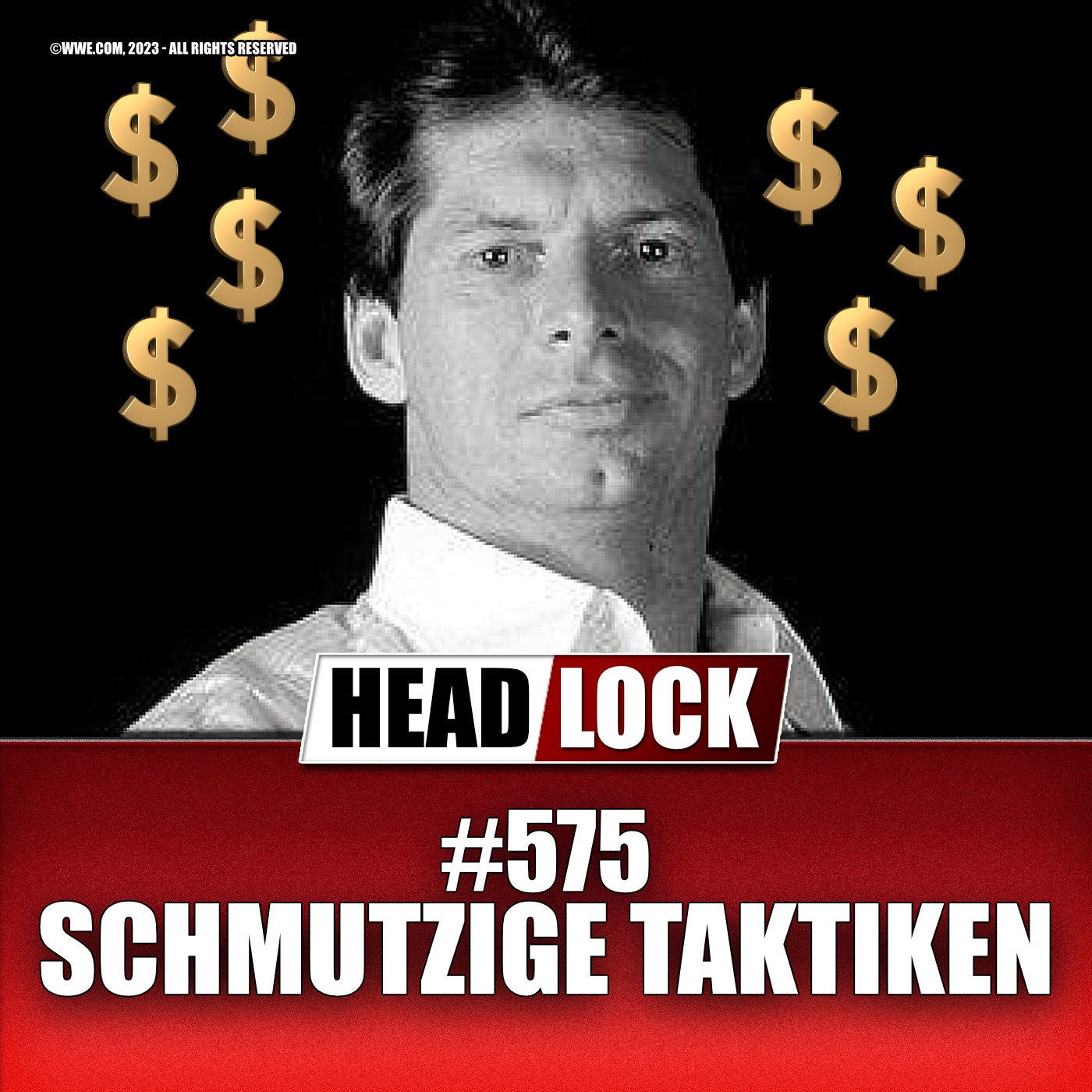 #575: Schmutzige Taktiken im Wrestling - Wie sich Promotions gegenseitig ausstechen