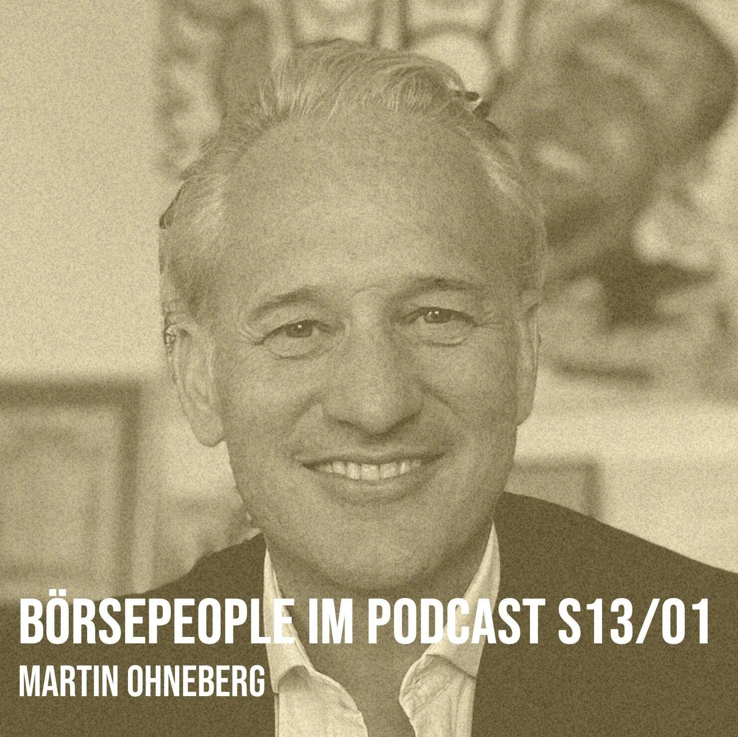 Börsepeople im Podcast S13/01: Martin Ohneberg