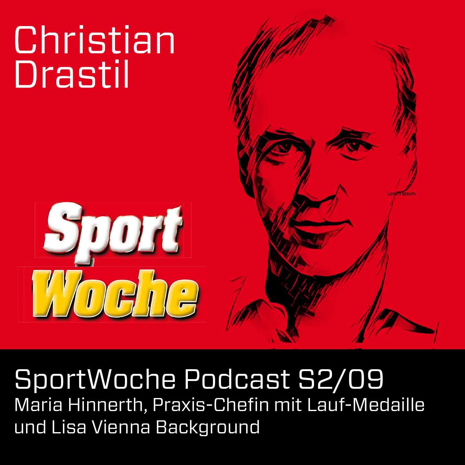 SportWoche Podcast S2/09: Maria Hinnerth, Praxis-Chefin mit Lauf-Medaille und Lisa Vienna Background