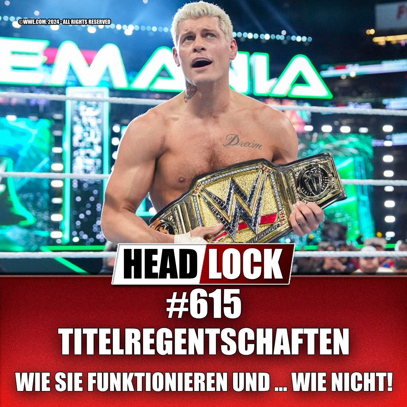 #615: Titelregentschaften im Wrestling - Wie sie funktionieren und wieso sie floppen!