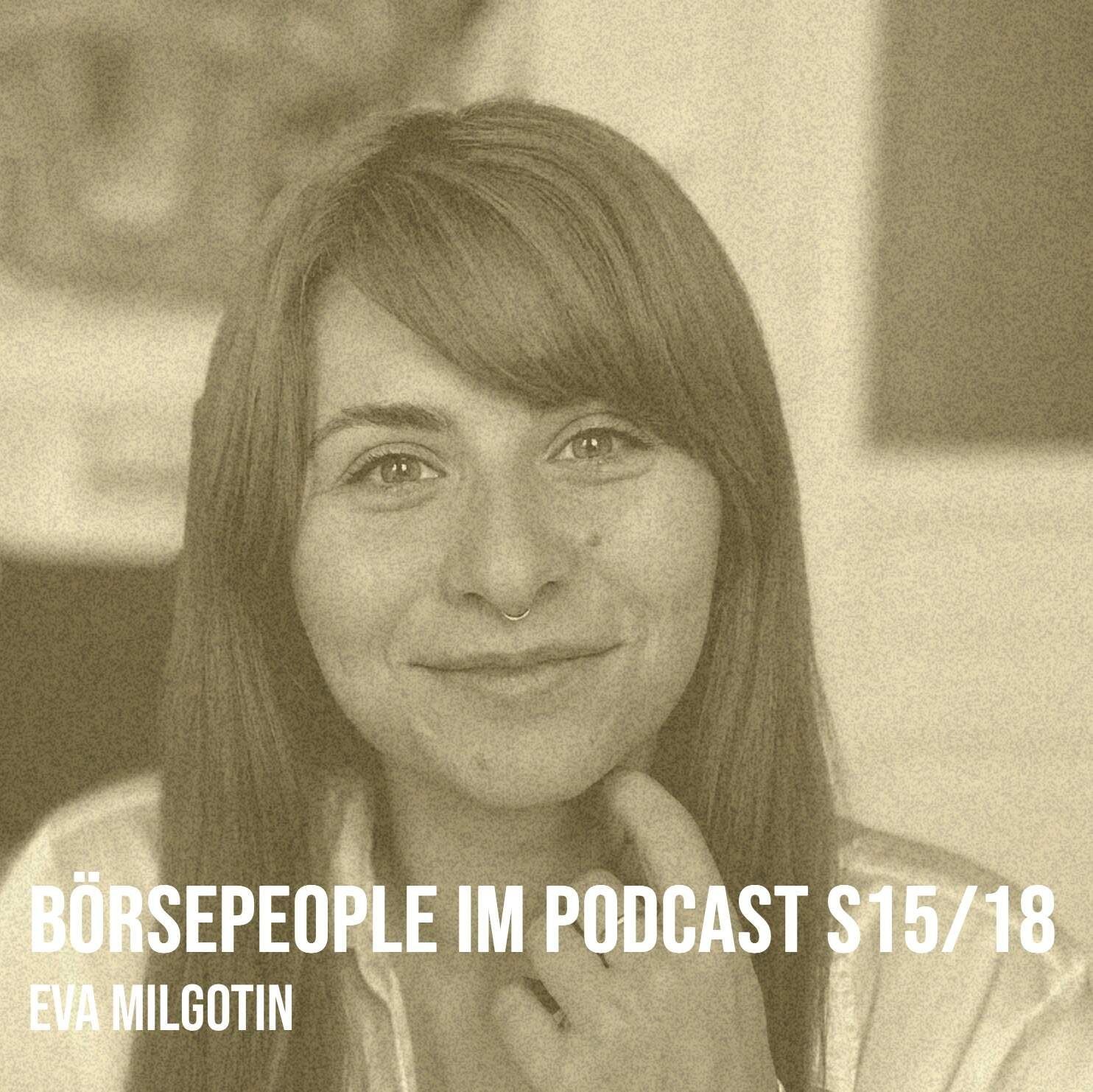 Börsepeople im Podcast S15/18: Eva Milgotin